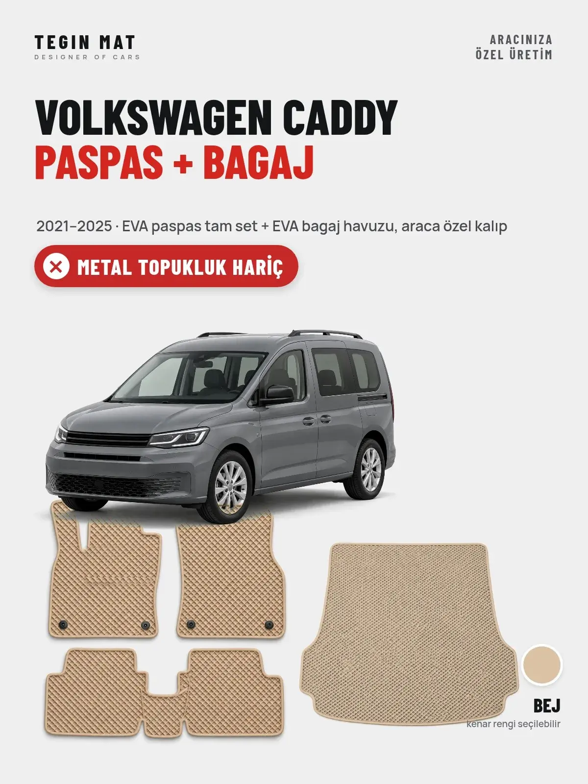 Volkswagen Caddy EVA Paspas + Bagaj Havuzu Seti (2021–2025) Bej – Metal Topukluk Hariç (1)