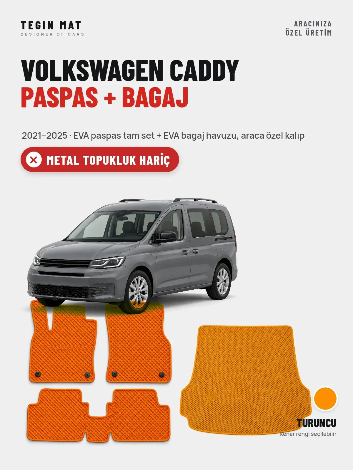 Volkswagen Caddy EVA Paspas + Bagaj Havuzu Seti (2021–2025) Turuncu – Metal Topukluk Hariç (1)