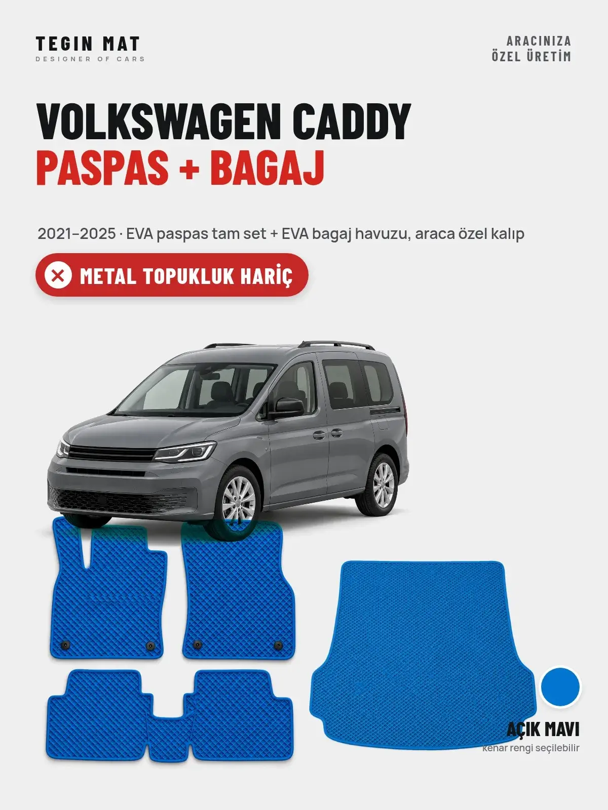 Volkswagen Caddy EVA Paspas + Bagaj Havuzu Seti (2021–2025) Açık Mavi – Metal Topukluk Hariç (1)