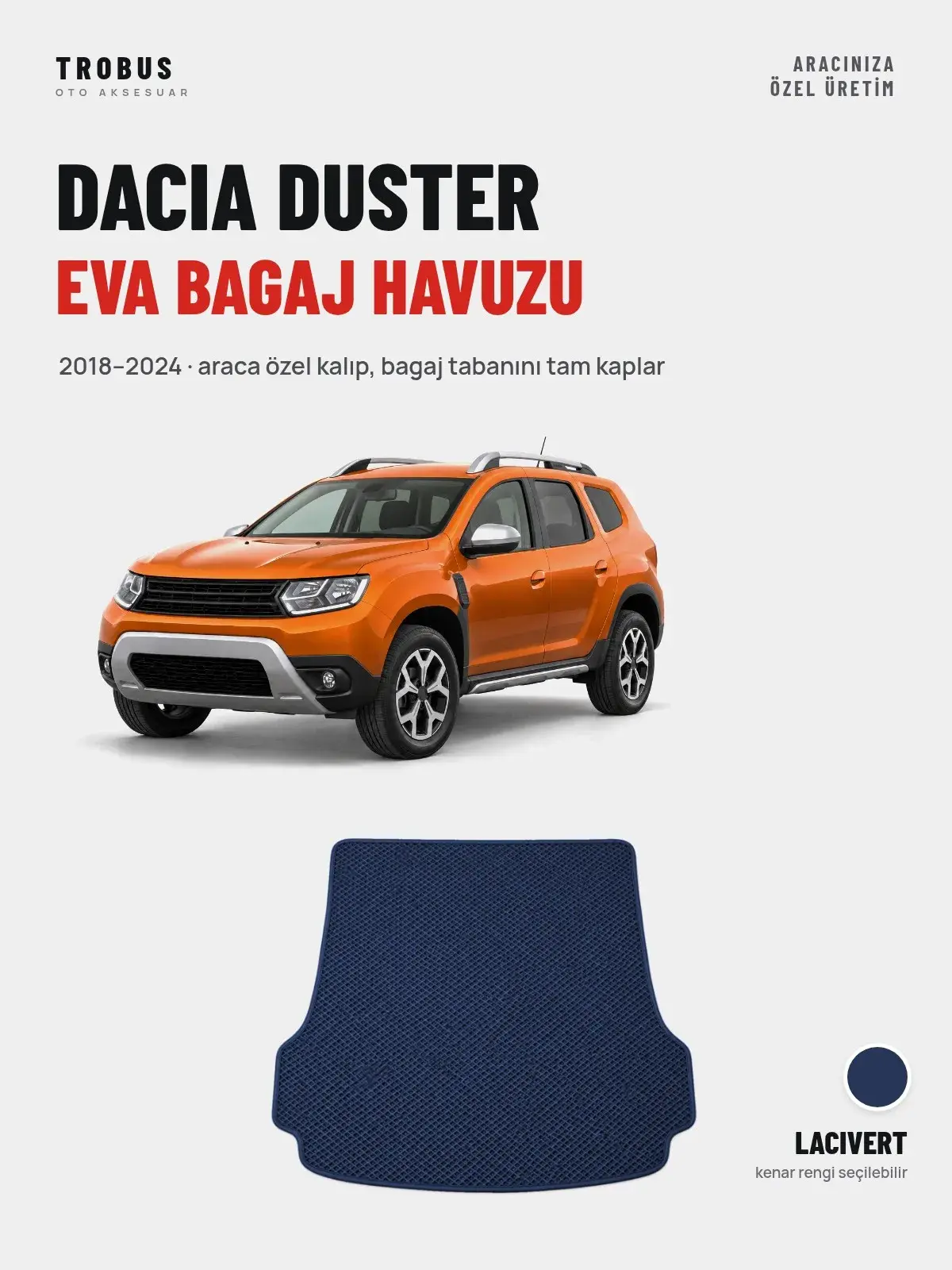 Dacia Duster EVA Bagaj Havuzu (2018–2024) Lacivert – Araca Özel Kalıp (1)
