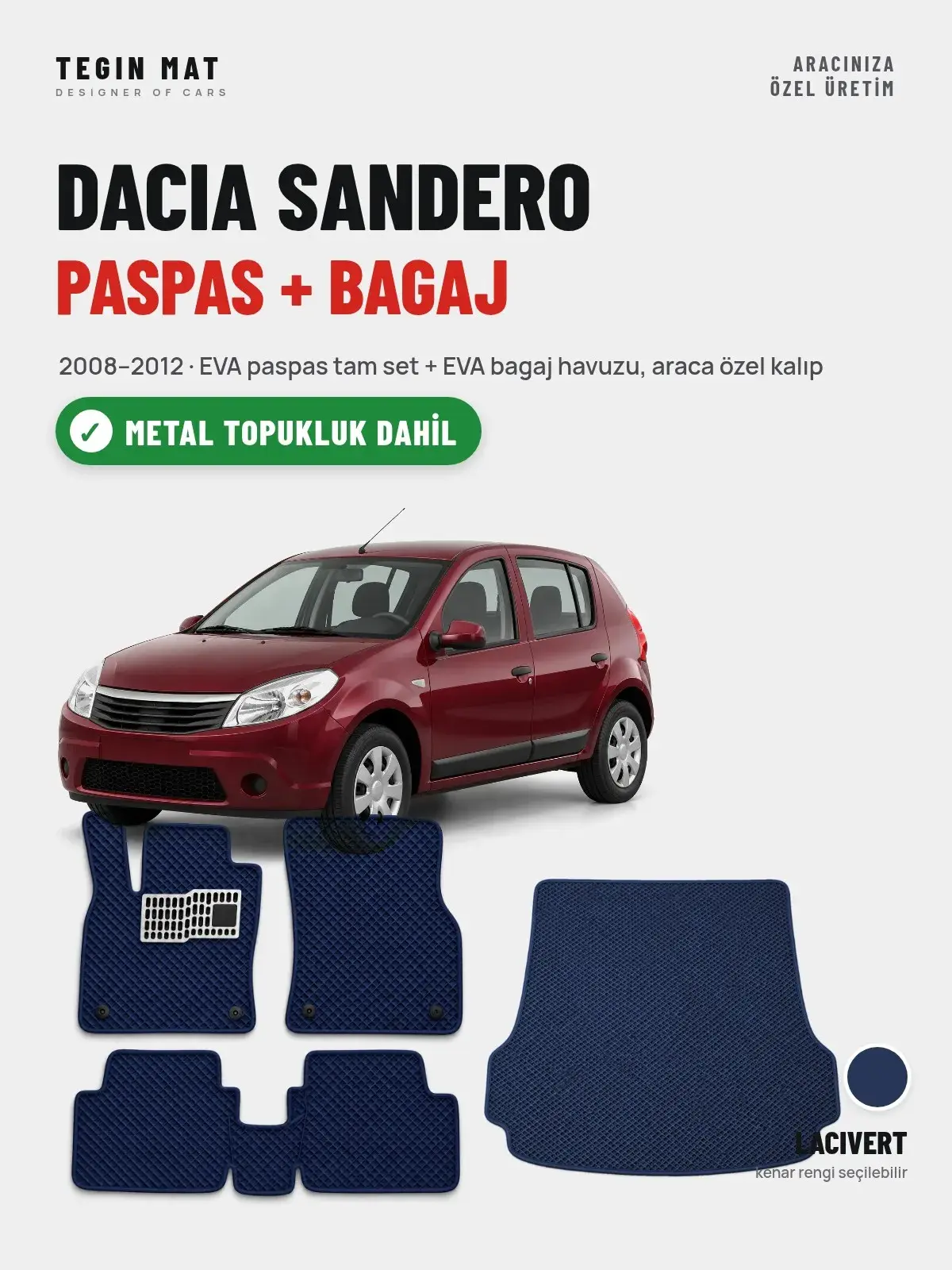 Dacia Sandero EVA Paspas + Bagaj Havuzu Seti (2008–2012) Lacivert – Metal Topukluk Dahil (1)