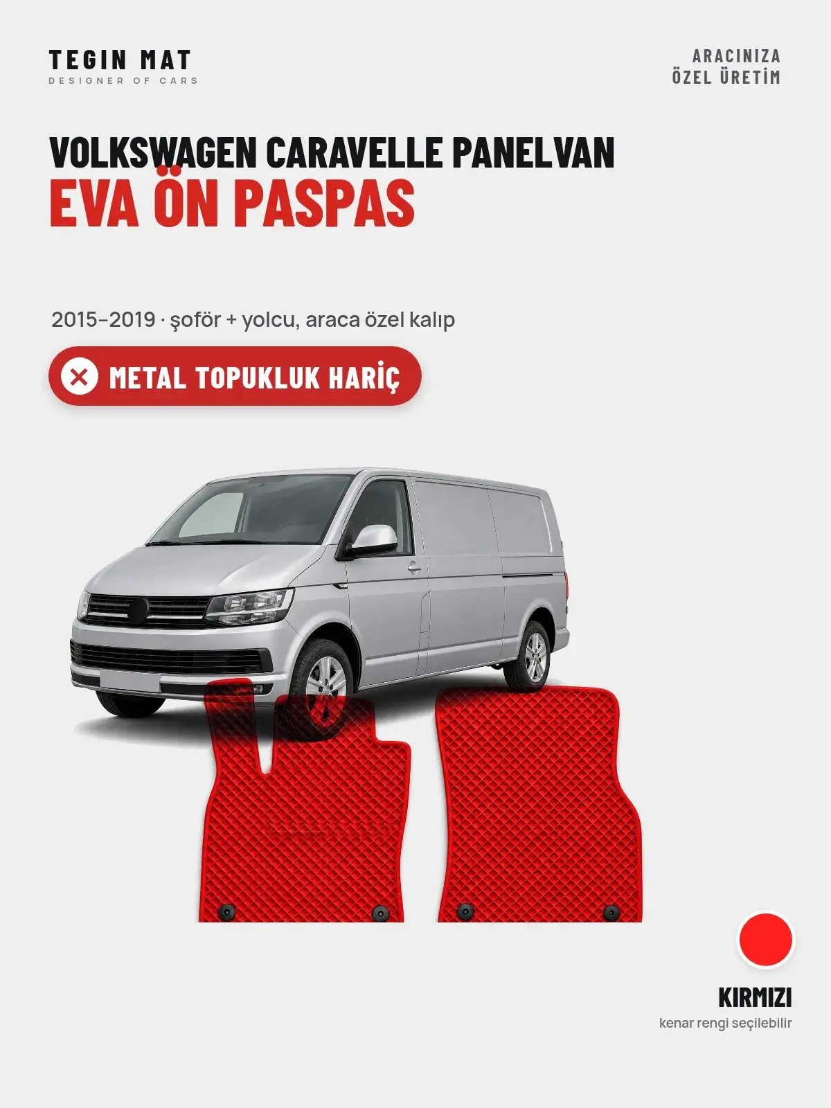 Volkswagen Caravelle Panelvan EVA Ön Paspas (2015–2019) Kırmızı – Metal Topukluk Hariç (1)