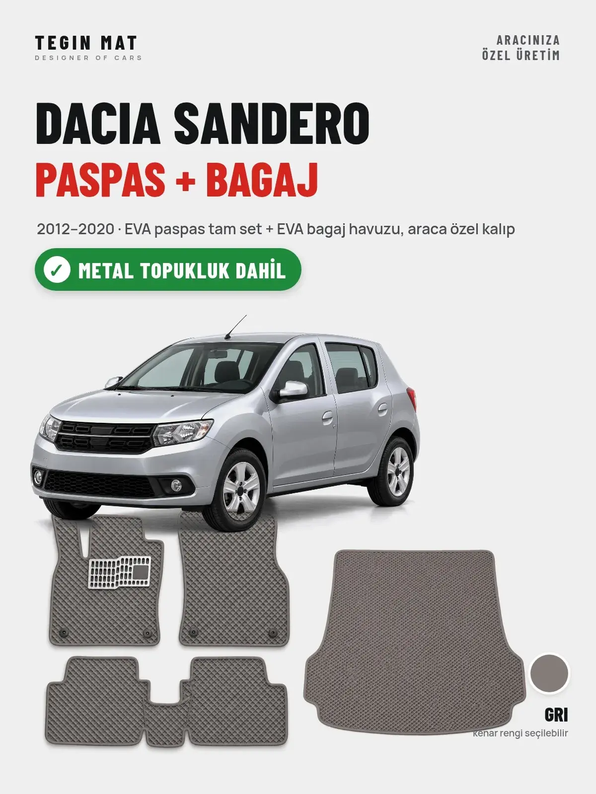 Dacia Sandero EVA Paspas + Bagaj Havuzu Seti (2012–2020) Gri – Metal Topukluk Dahil (1)