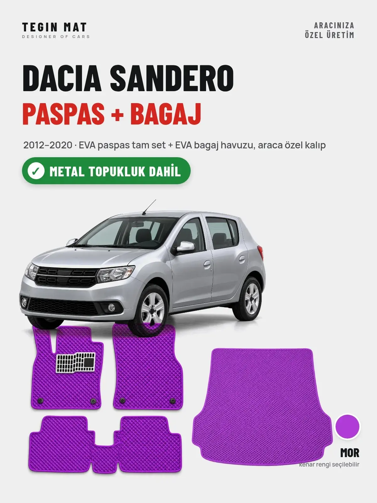 Dacia Sandero EVA Paspas + Bagaj Havuzu Seti (2012–2020) Mor – Metal Topukluk Dahil (1)