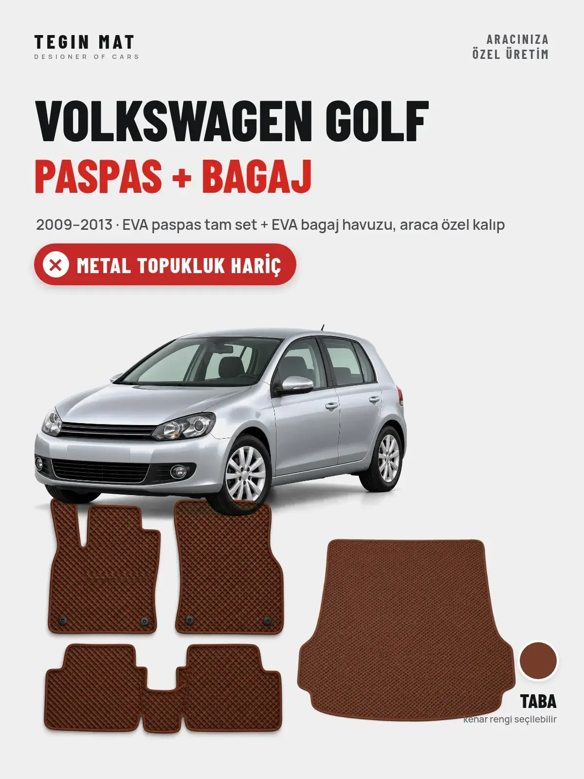 Volkswagen Golf EVA Paspas + Bagaj Havuzu Seti (2009–2013) Taba – Metal Topukluk Hariç (1)