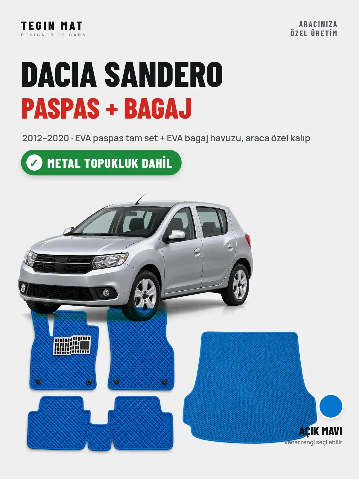 Dacia Sandero EVA Paspas + Bagaj Havuzu Seti (2012–2020) Açık Mavi – Metal Topukluk Dahil (1)