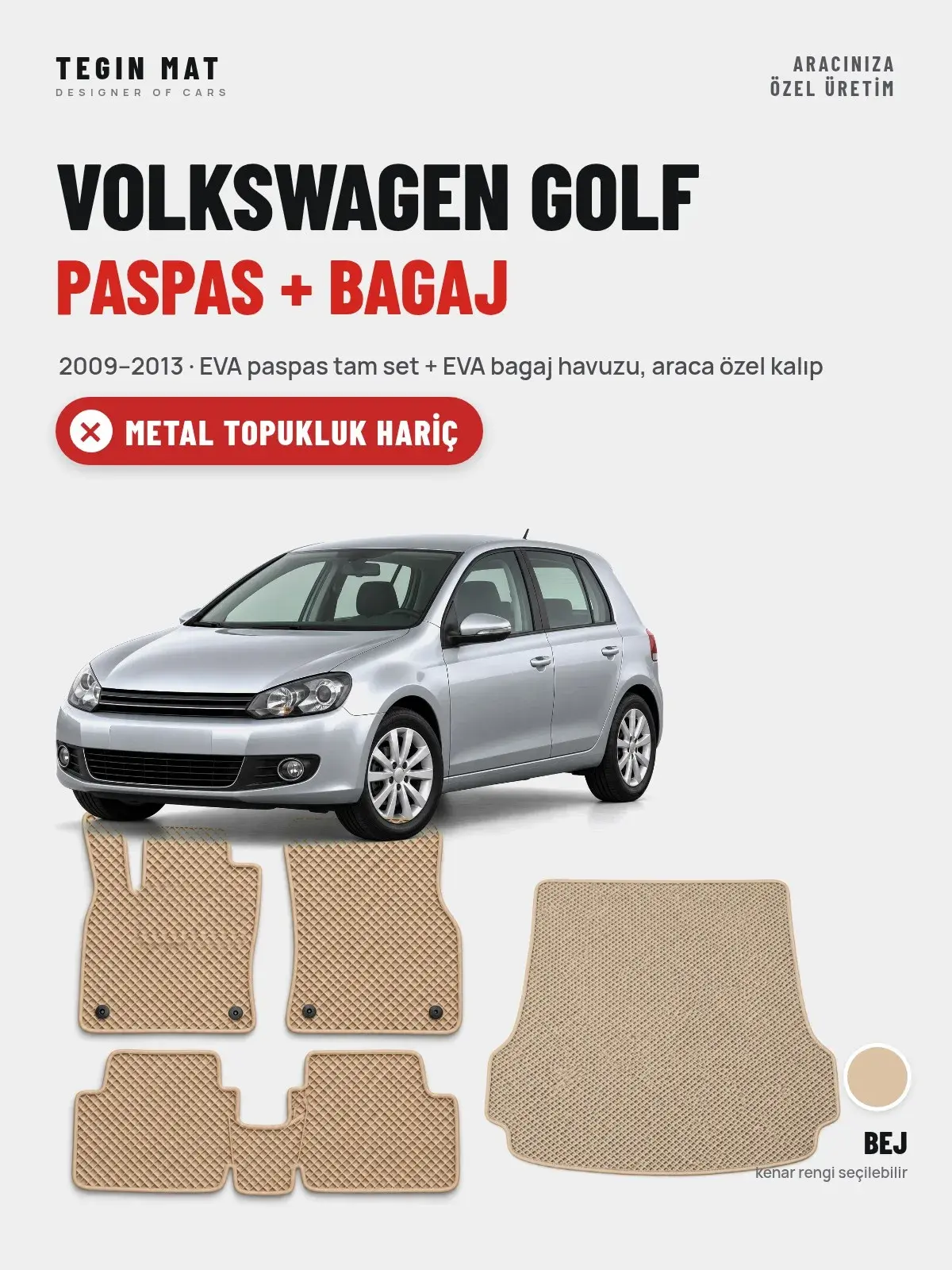 Volkswagen Golf EVA Paspas + Bagaj Havuzu Seti (2009–2013) Bej – Metal Topukluk Hariç (1)