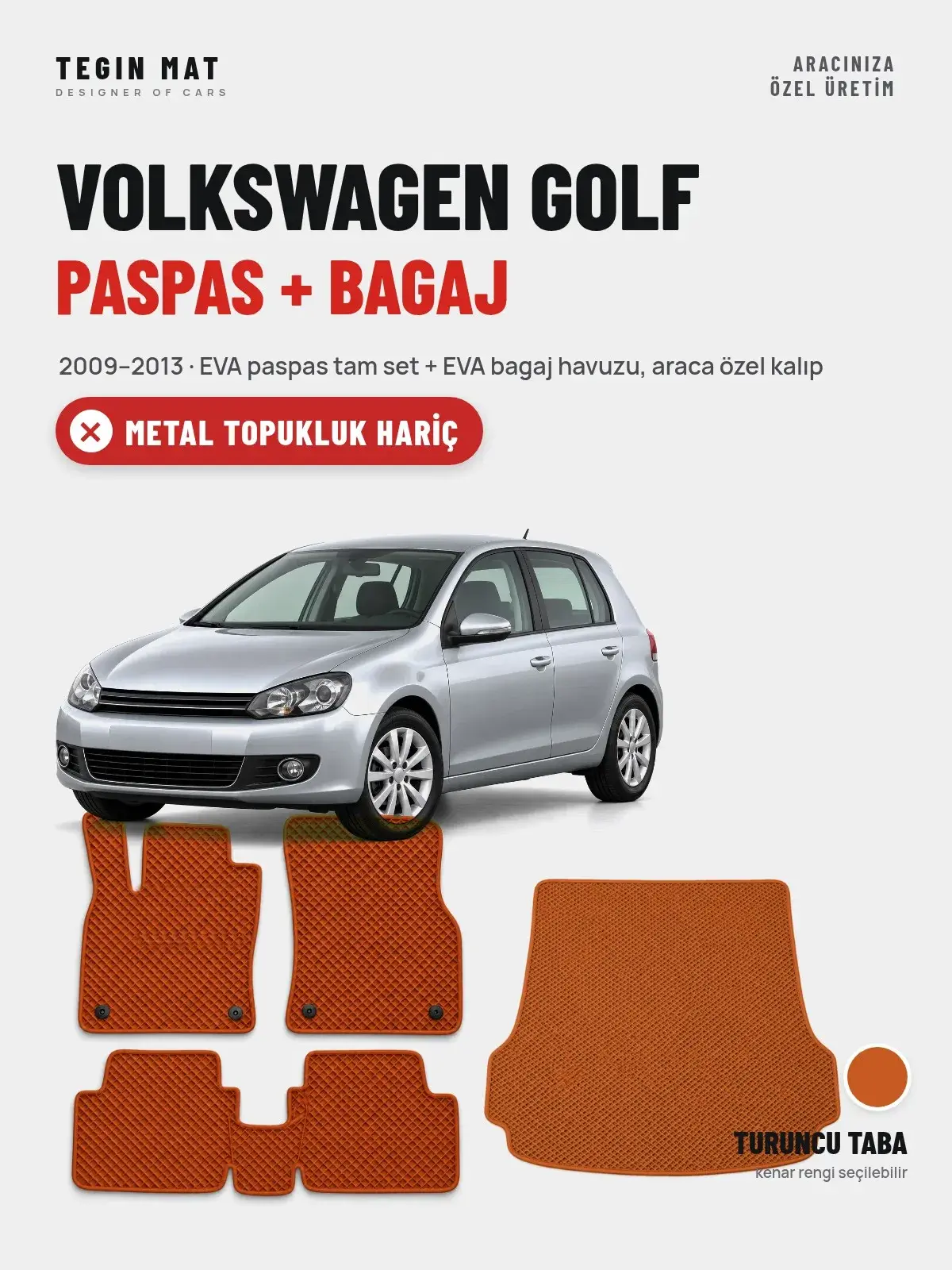 Volkswagen Golf EVA Paspas + Bagaj Havuzu Seti (2009–2013) Turuncu Taba – Metal Topukluk Hariç (1)