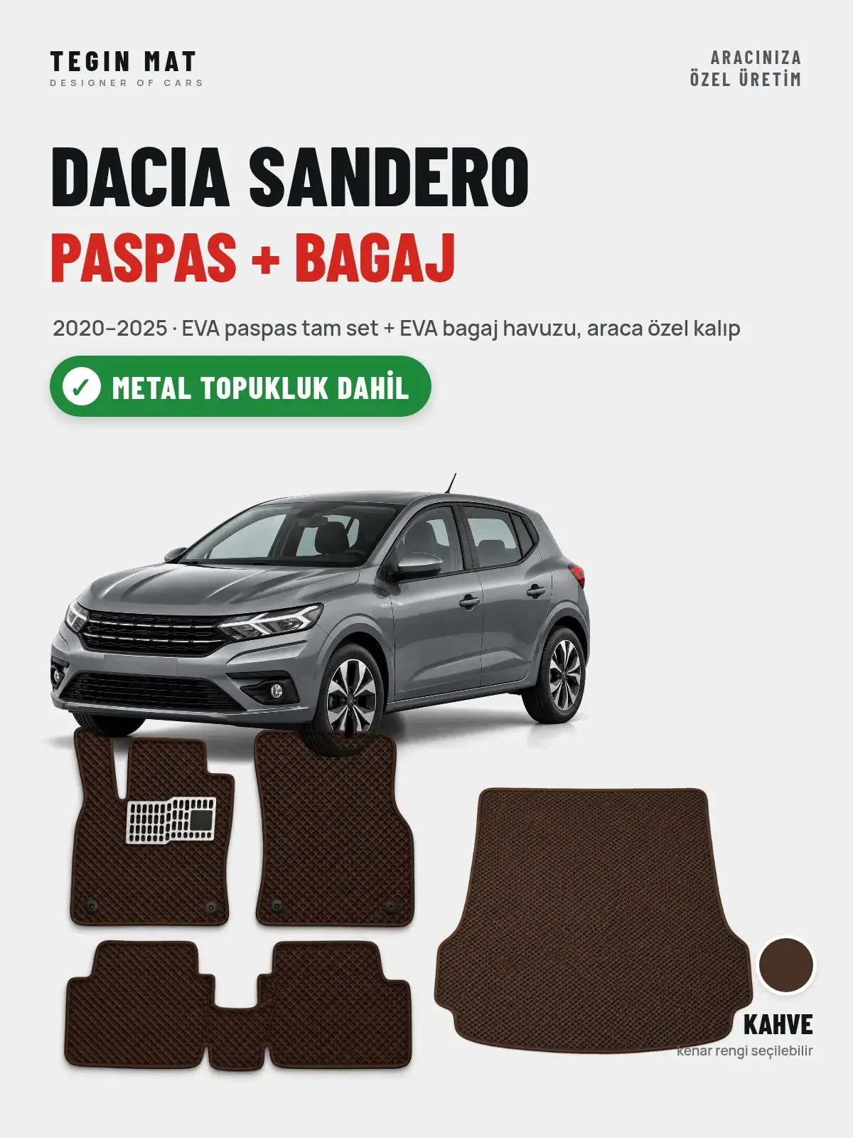 Dacia Sandero EVA Paspas + Bagaj Havuzu Seti (2020–2025) Kahve – Metal Topukluk Dahil (1)