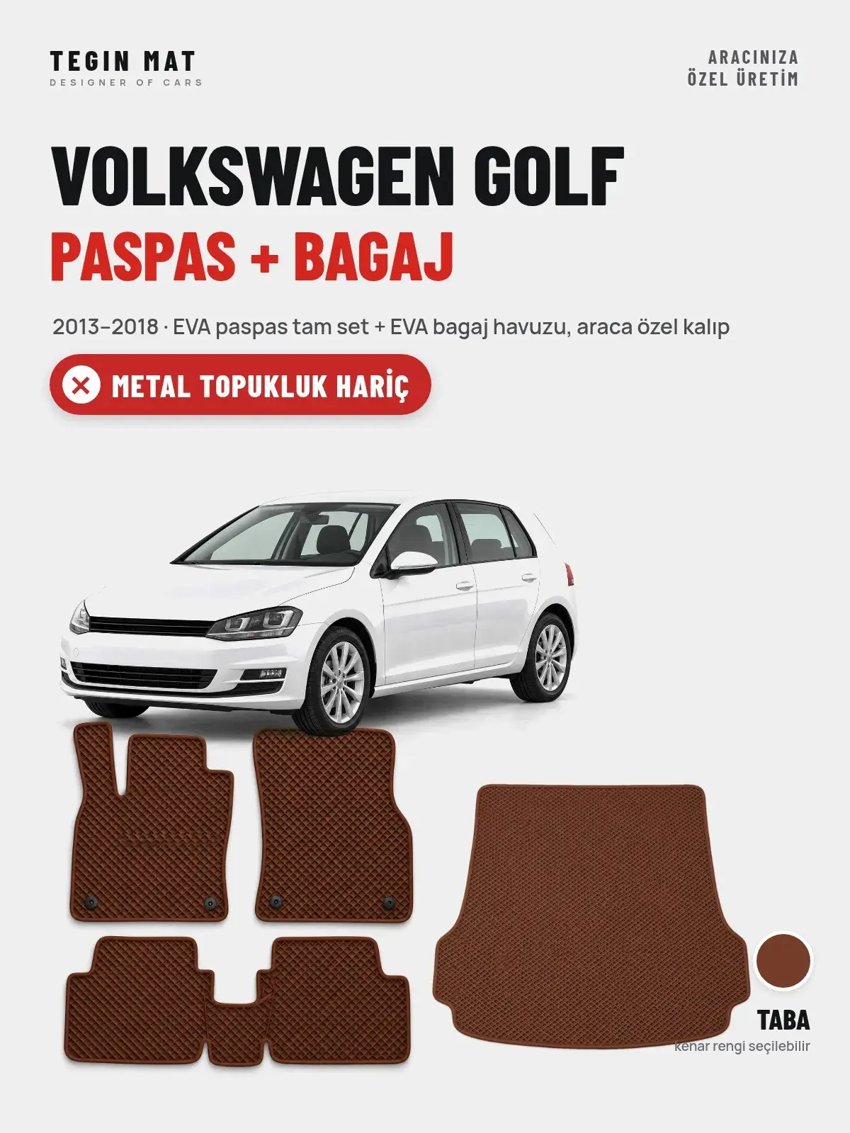 Volkswagen Golf EVA Paspas + Bagaj Havuzu Seti (2013–2018) Taba – Metal Topukluk Hariç (1)