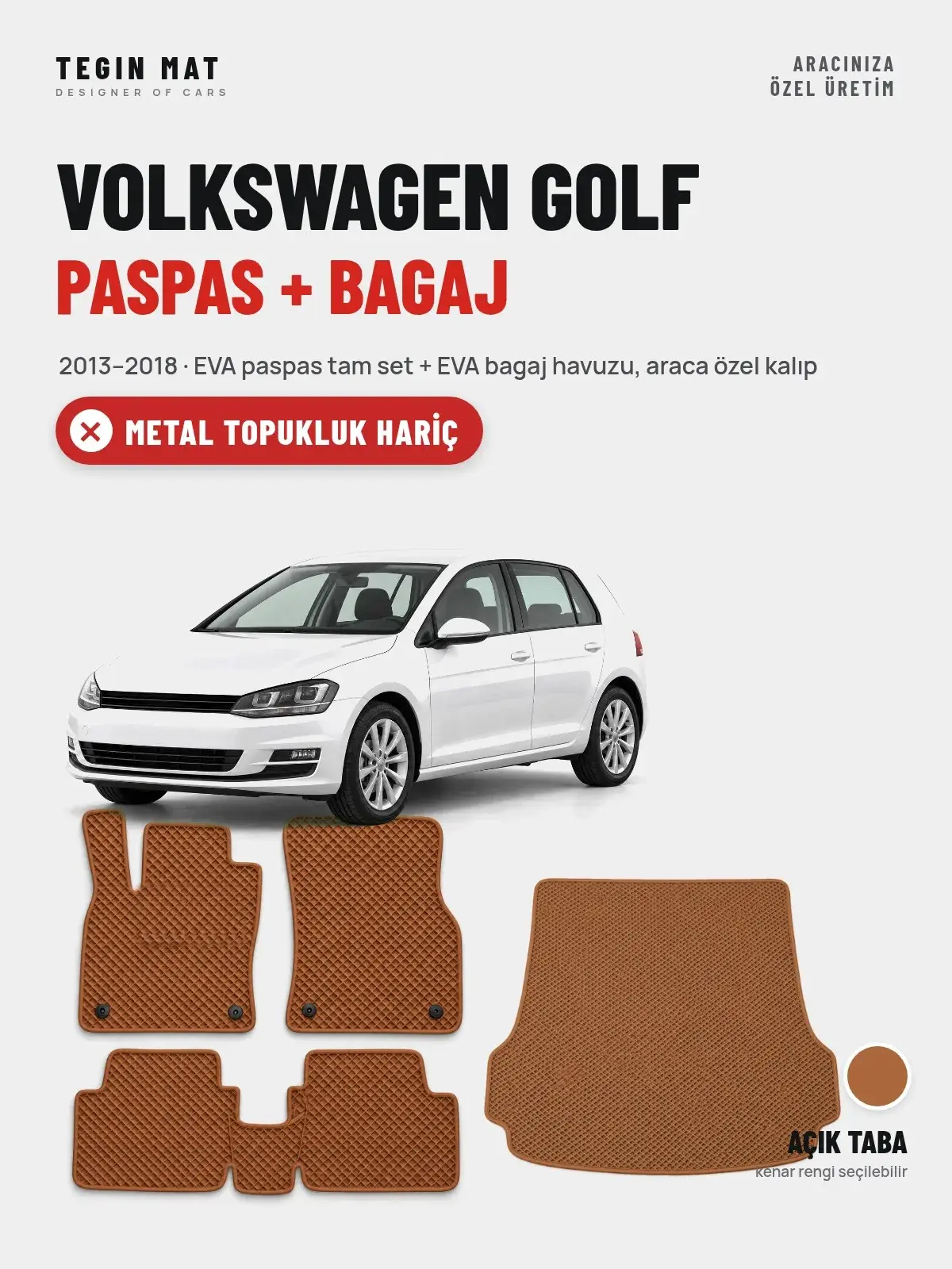 Volkswagen Golf EVA Paspas + Bagaj Havuzu Seti (2013–2018) Açık Taba – Metal Topukluk Hariç (1)