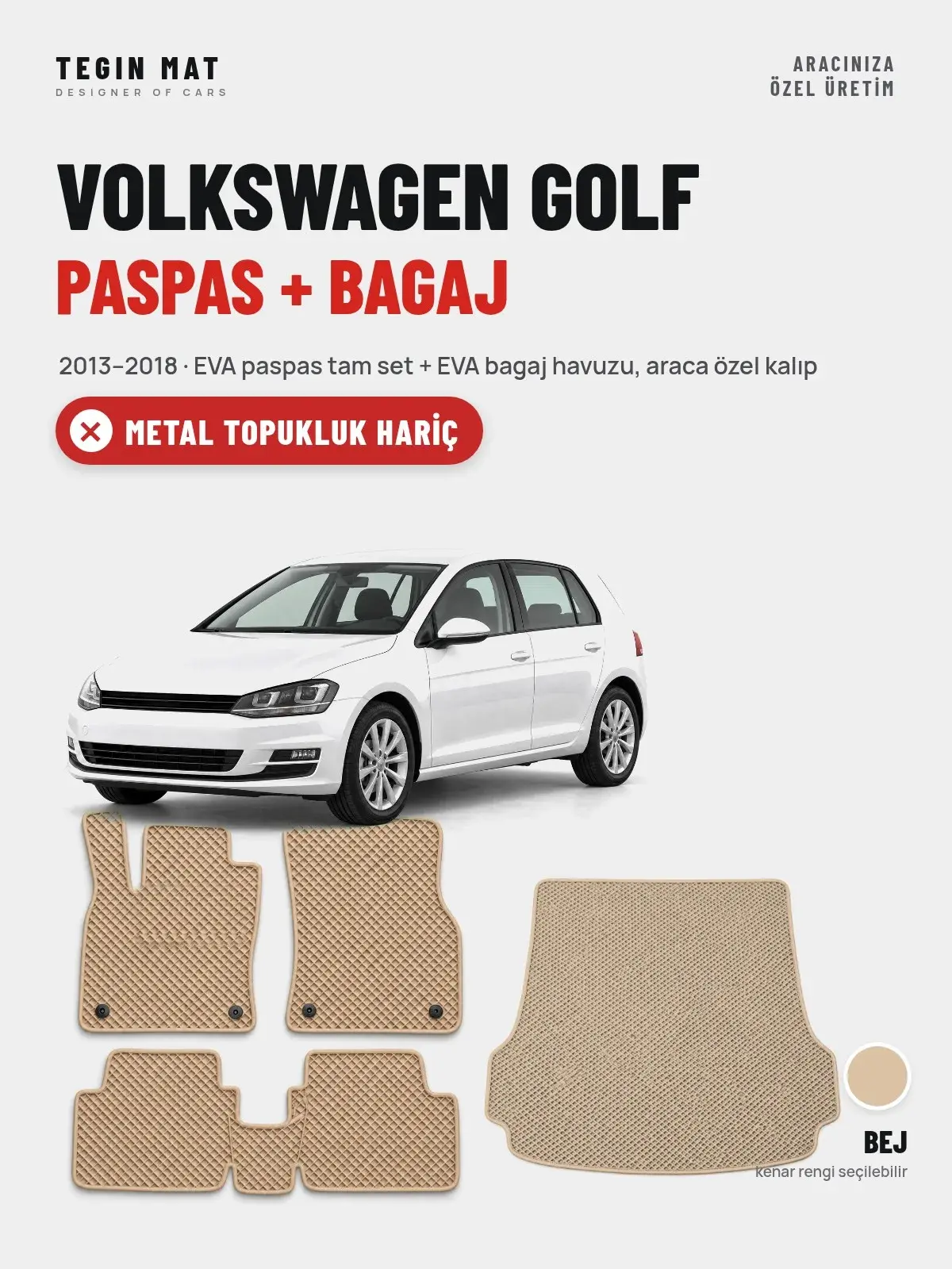 Volkswagen Golf EVA Paspas + Bagaj Havuzu Seti (2013–2018) Bej – Metal Topukluk Hariç (1)
