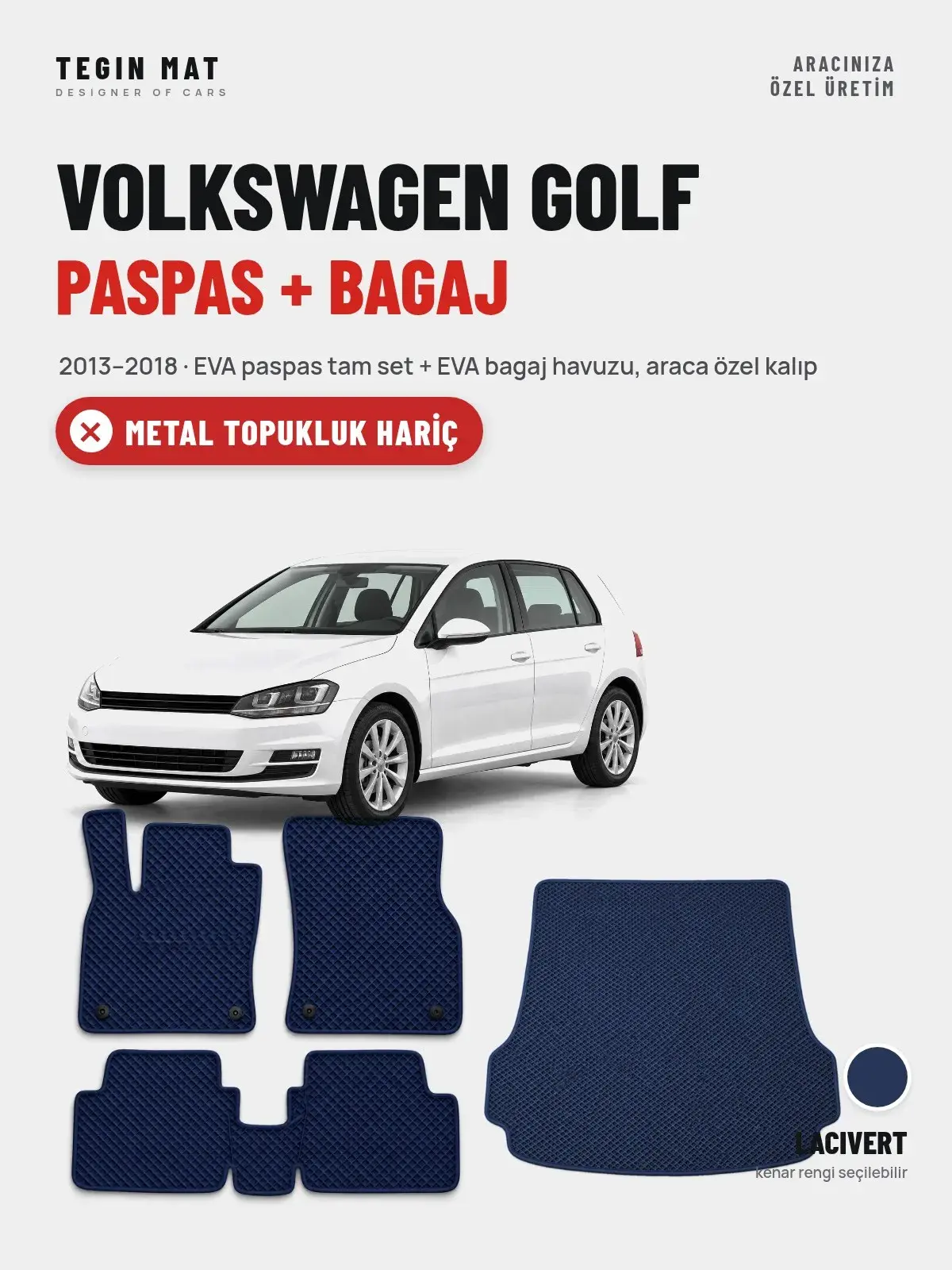 Volkswagen Golf EVA Paspas + Bagaj Havuzu Seti (2013–2018) Lacivert – Metal Topukluk Hariç (1)