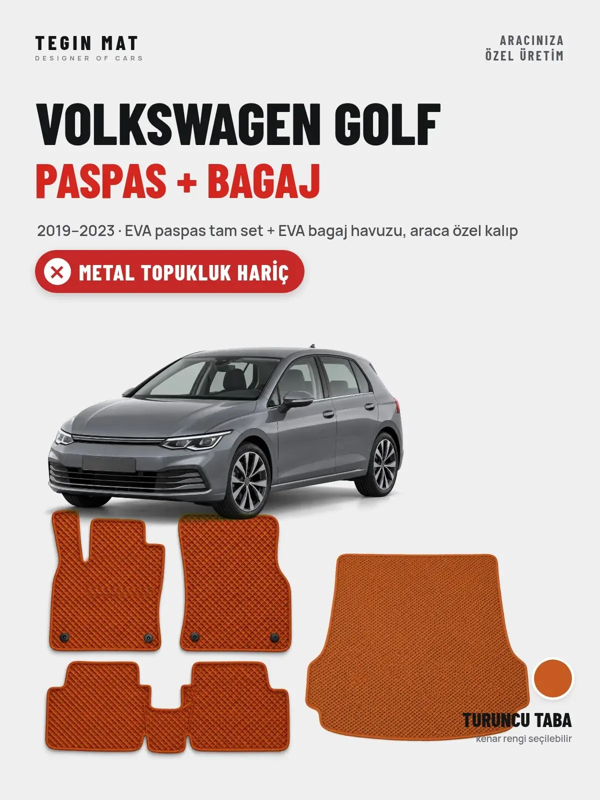 Volkswagen Golf EVA Paspas + Bagaj Havuzu Seti (2019–2023) Turuncu Taba – Metal Topukluk Hariç (1)