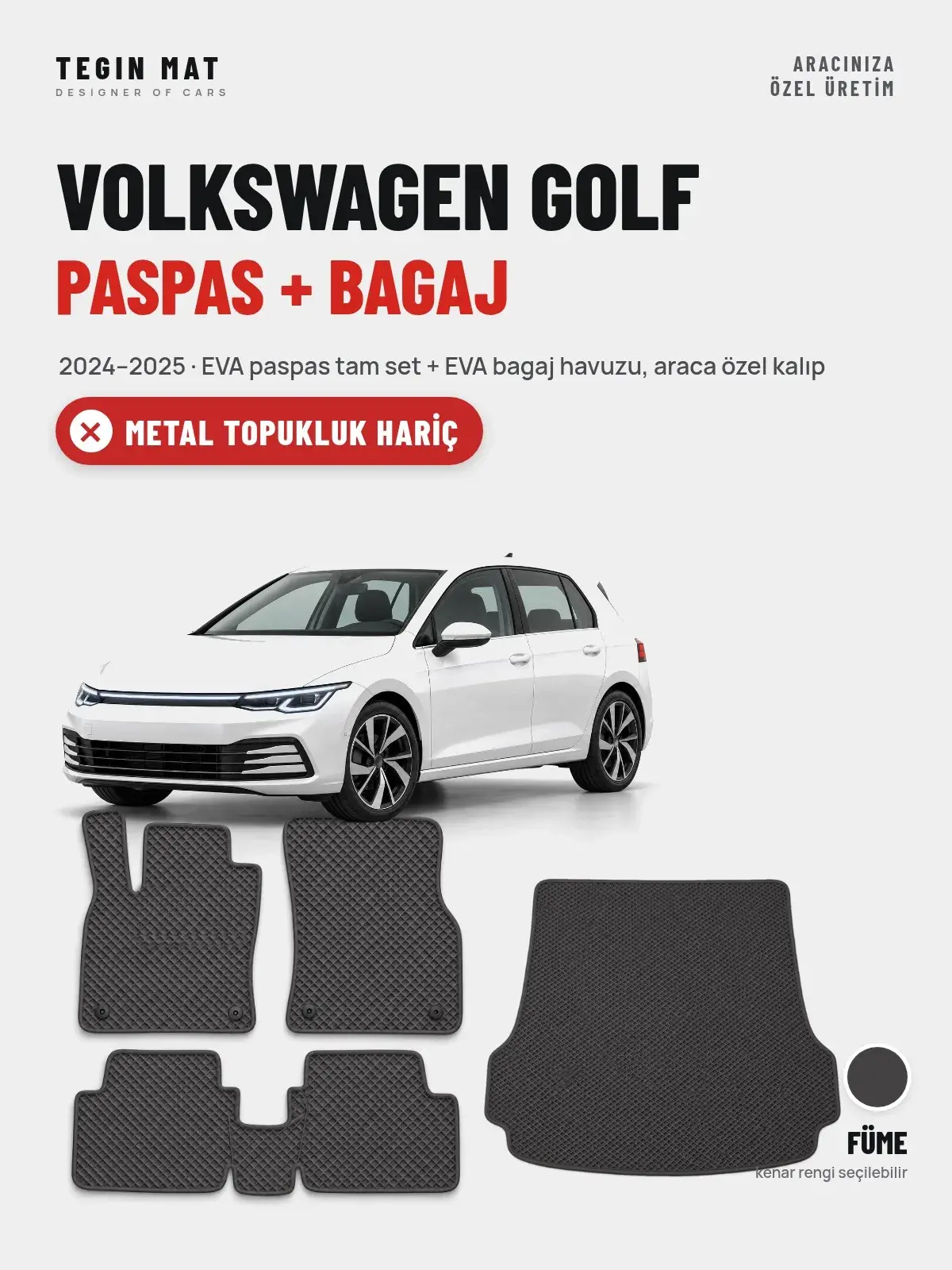 Volkswagen Golf EVA Paspas + Bagaj Havuzu Seti (2024–2025) Füme – Metal Topukluk Hariç (1)