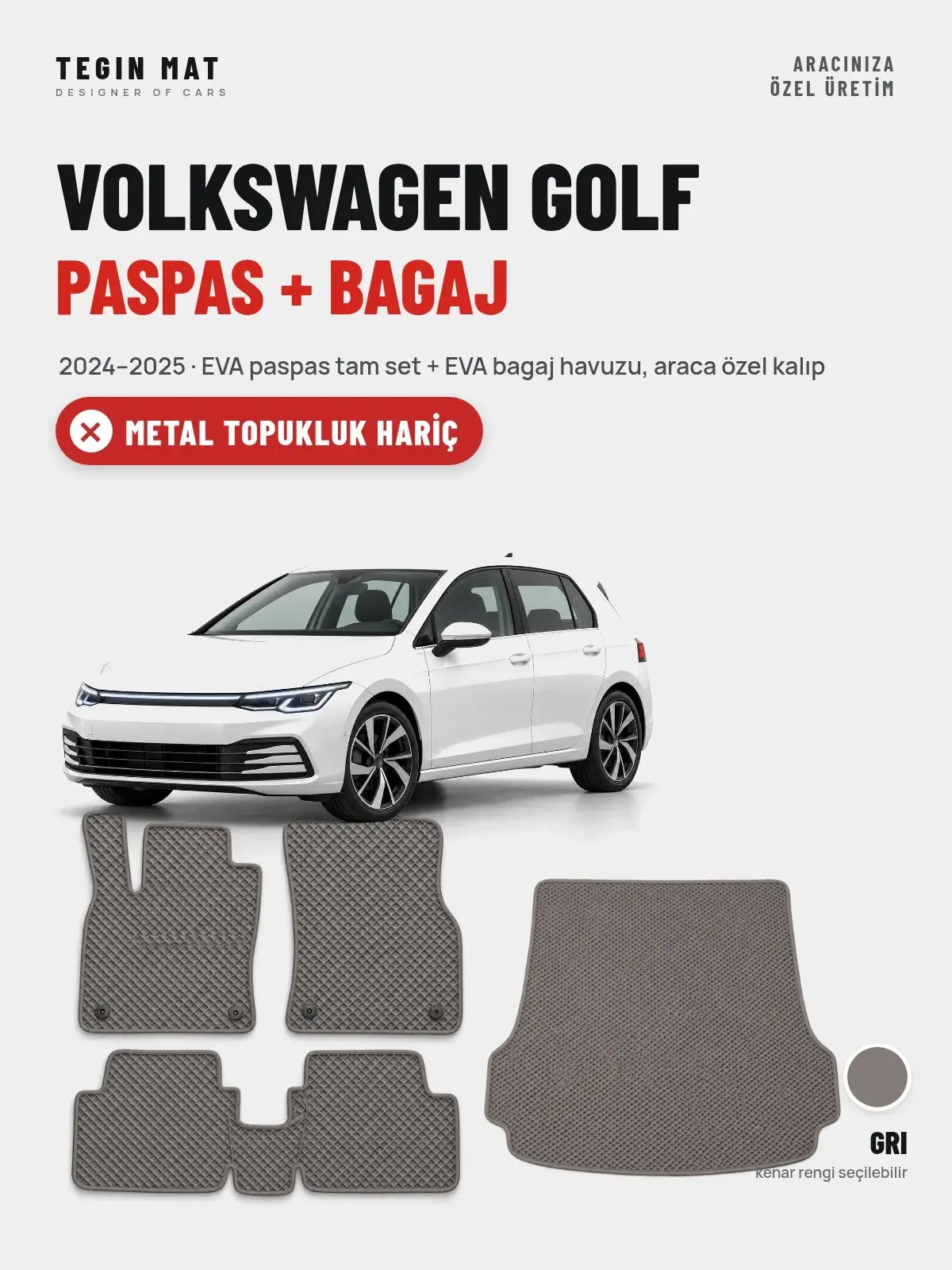 Volkswagen Golf EVA Paspas + Bagaj Havuzu Seti (2024–2025) Gri – Metal Topukluk Hariç (1)