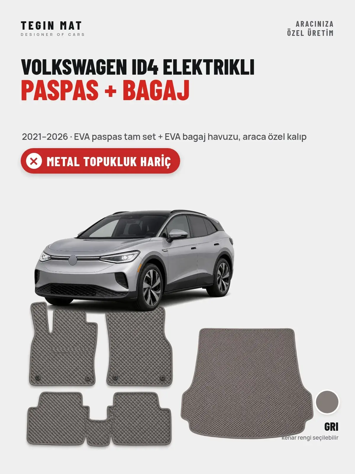 Volkswagen ID4 Elektrikli EVA Paspas + Bagaj Havuzu Seti (2021–2026) Gri – Metal Topukluk Hariç (1)