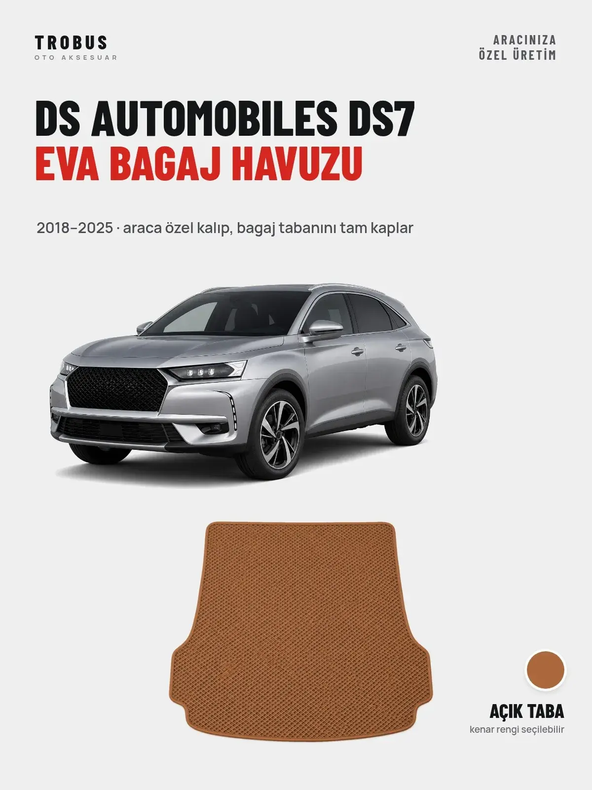 DS Automobiles DS7 EVA Bagaj Havuzu (2018–2025) Açık Taba – Araca Özel Kalıp (1)