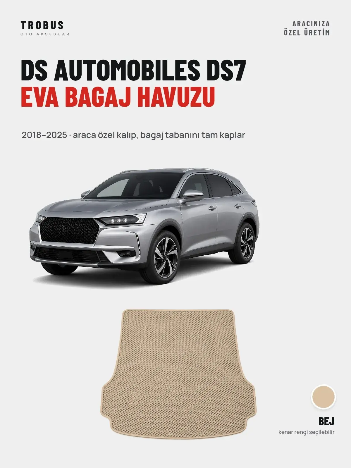 DS Automobiles DS7 EVA Bagaj Havuzu (2018–2025) Bej – Araca Özel Kalıp (1)