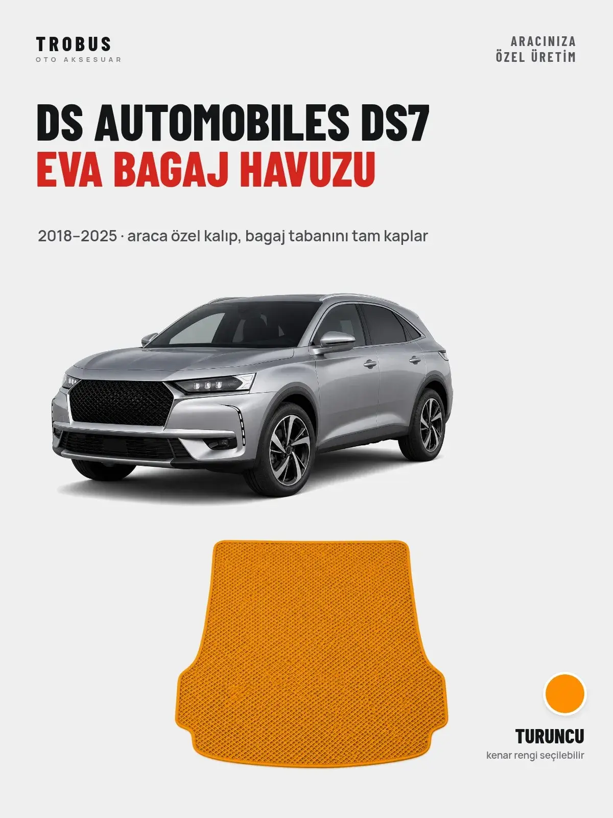 DS Automobiles DS7 EVA Bagaj Havuzu (2018–2025) Turuncu – Araca Özel Kalıp (1)