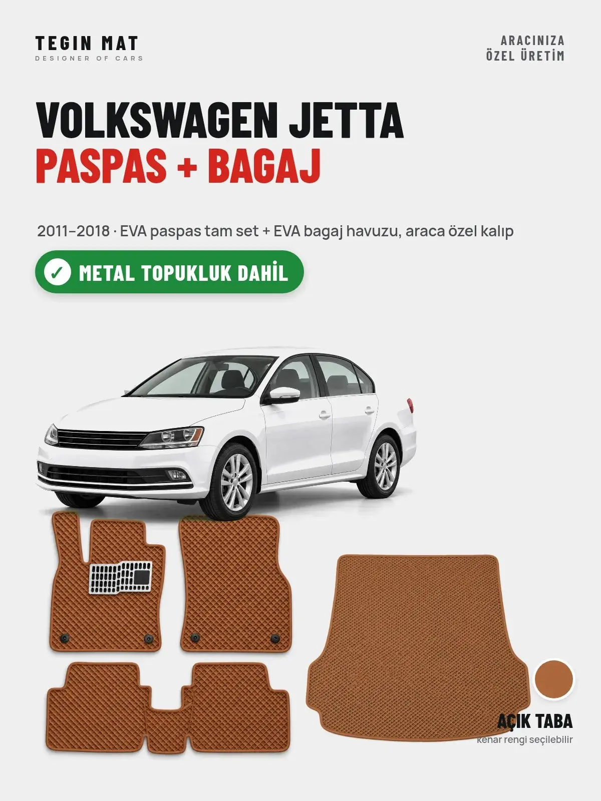 Volkswagen Jetta EVA Paspas + Bagaj Havuzu Seti (2011–2018) Açık Taba – Metal Topukluk Dahil (1)
