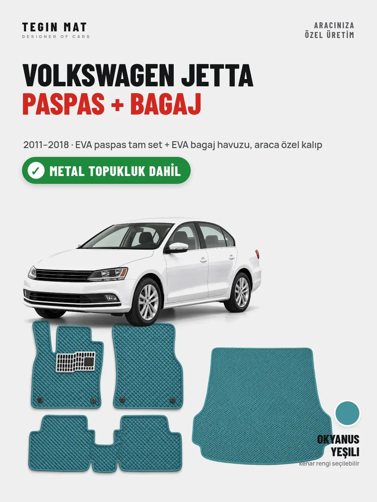 Volkswagen Jetta EVA Paspas + Bagaj Havuzu Seti (2011–2018) Okyanus Yeşili – Metal Topukluk Dahil (1)