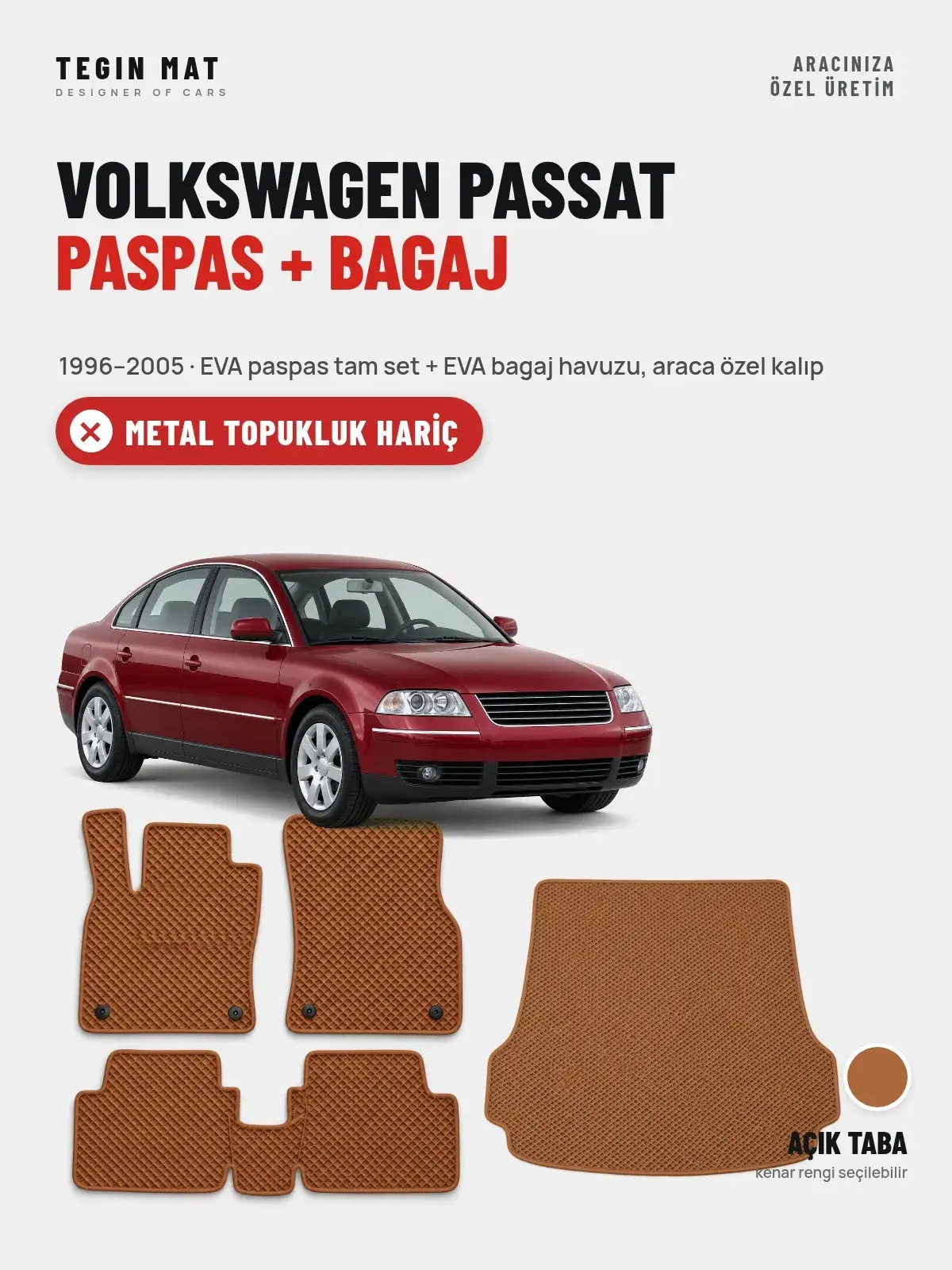 Volkswagen Passat EVA Paspas + Bagaj Havuzu Seti (1996–2005) Açık Taba – Metal Topukluk Hariç (1)