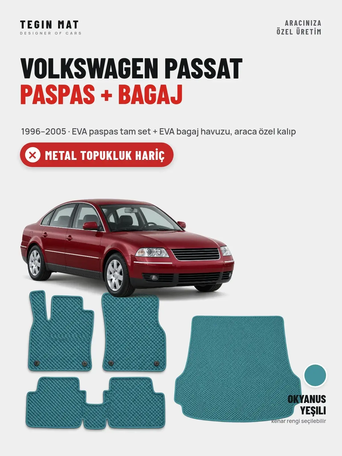 Volkswagen Passat EVA Paspas + Bagaj Havuzu Seti (1996–2005) Okyanus Yeşili – Metal Topukluk Hariç (1)