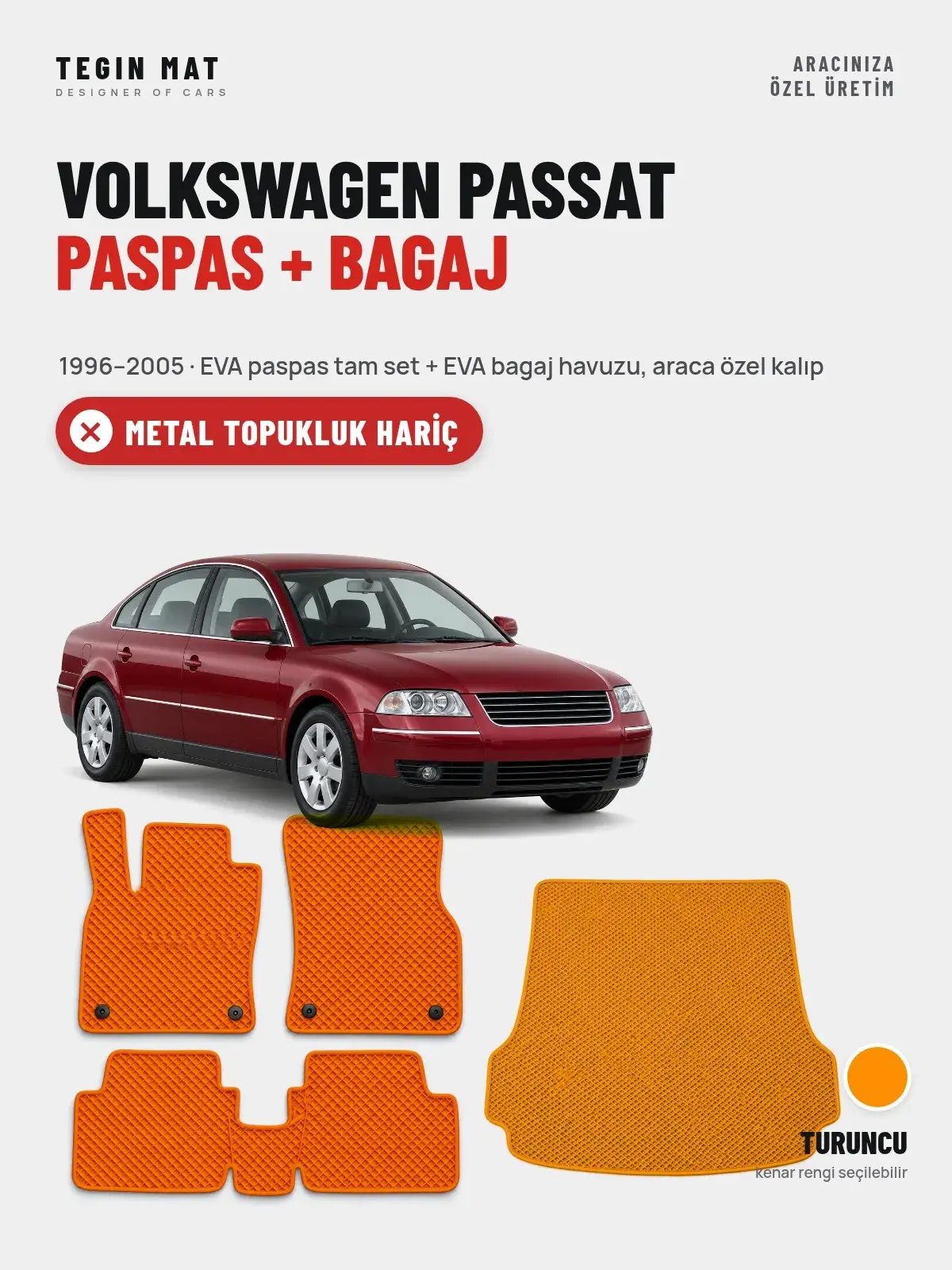 Volkswagen Passat EVA Paspas + Bagaj Havuzu Seti (1996–2005) Turuncu – Metal Topukluk Hariç (1)
