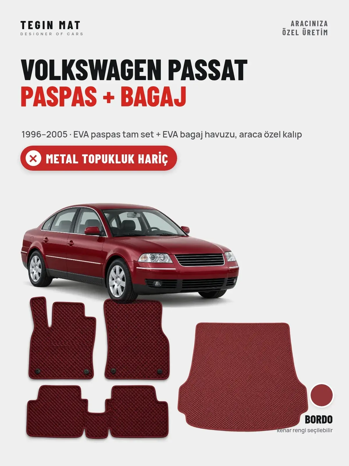 Volkswagen Passat EVA Paspas + Bagaj Havuzu Seti (1996–2005) Bordo – Metal Topukluk Hariç (1)