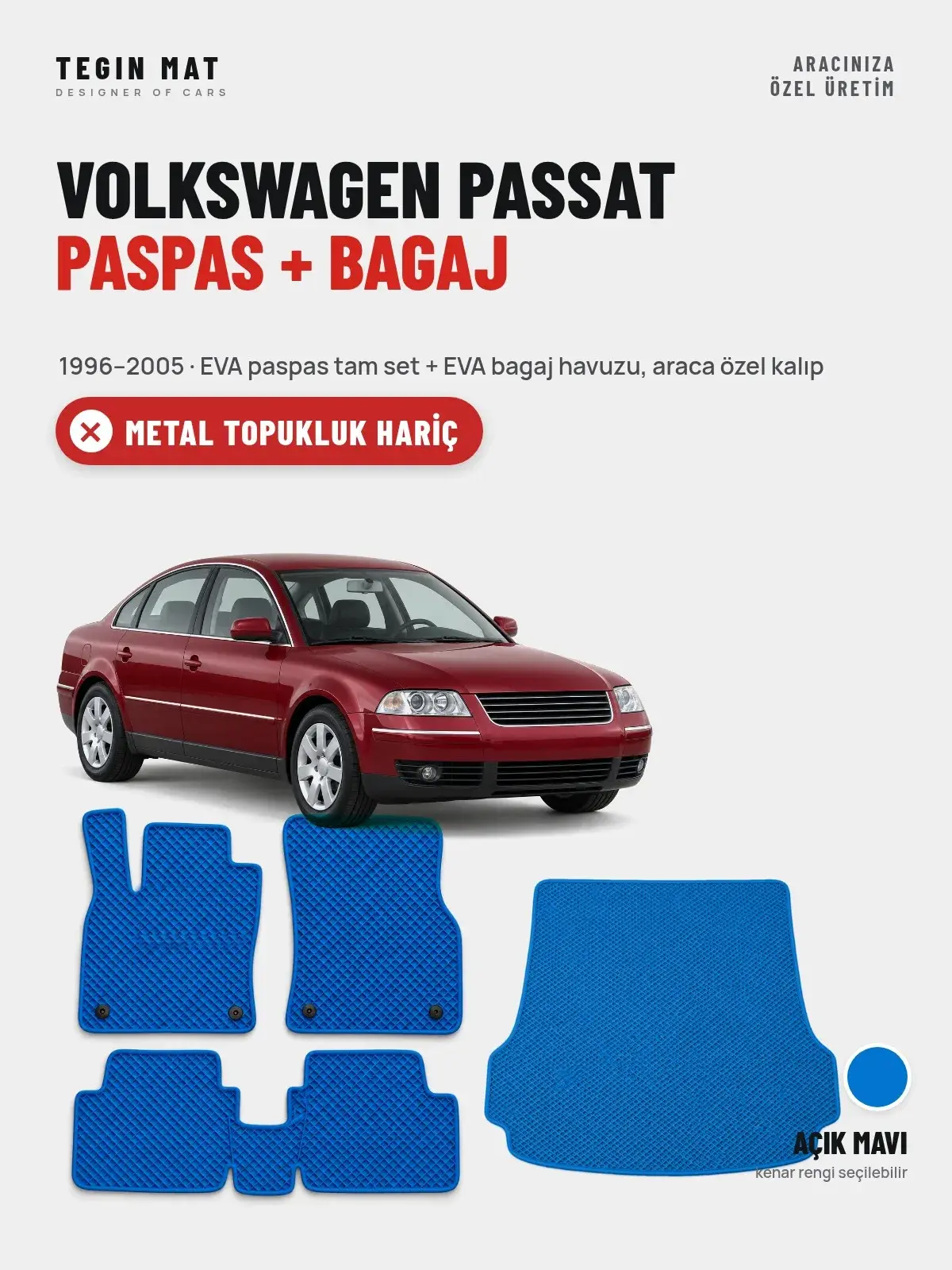 Volkswagen Passat EVA Paspas + Bagaj Havuzu Seti (1996–2005) Açık Mavi – Metal Topukluk Hariç (1)