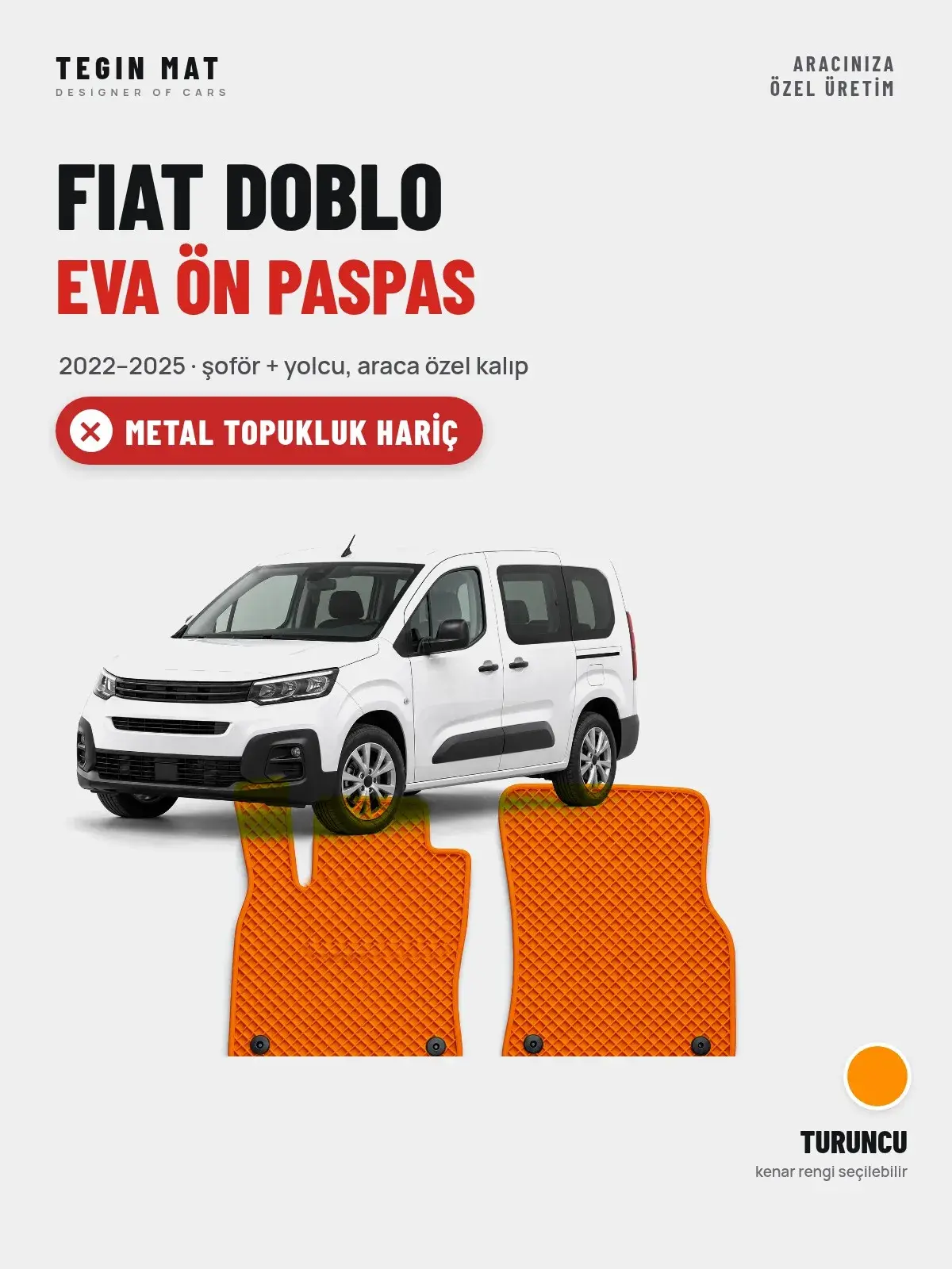 Fiat Doblo EVA Ön Paspas (2022–2025) Turuncu – Metal Topukluk Hariç (1)