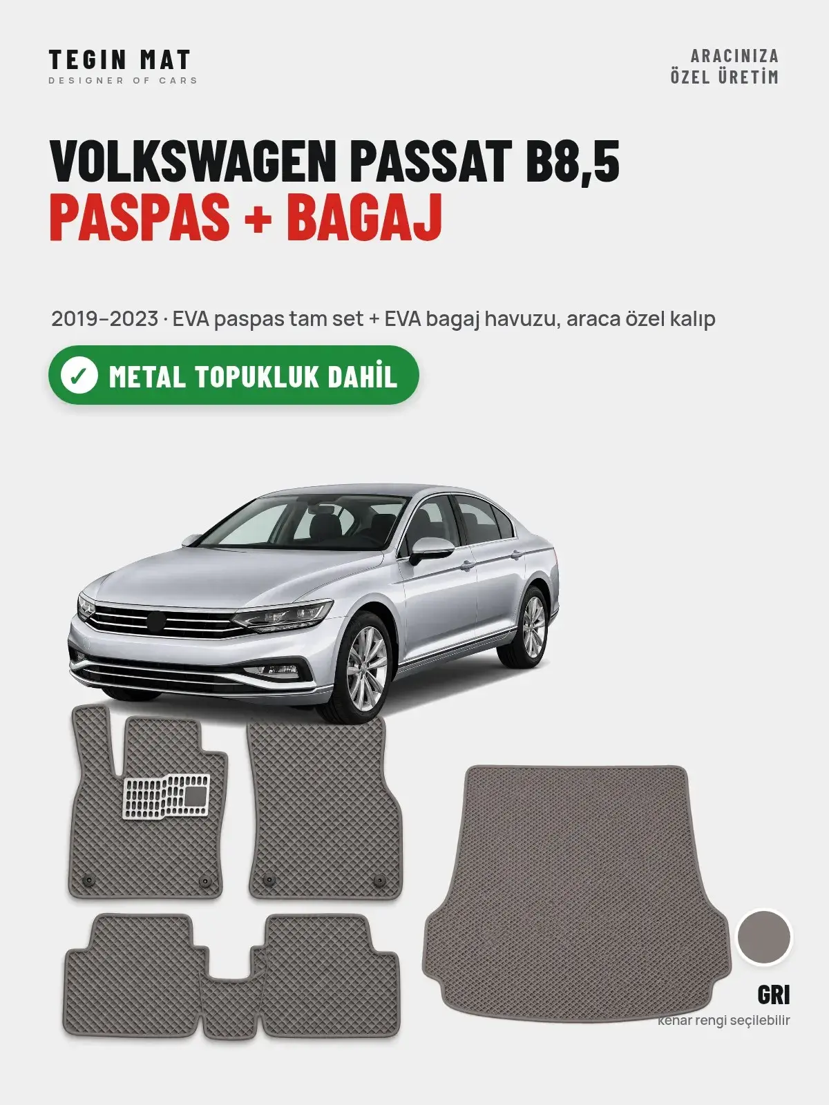 Volkswagen Passat B8,5 EVA Paspas + Bagaj Havuzu Seti (2019–2023) Gri – Metal Topukluk Dahil (1)