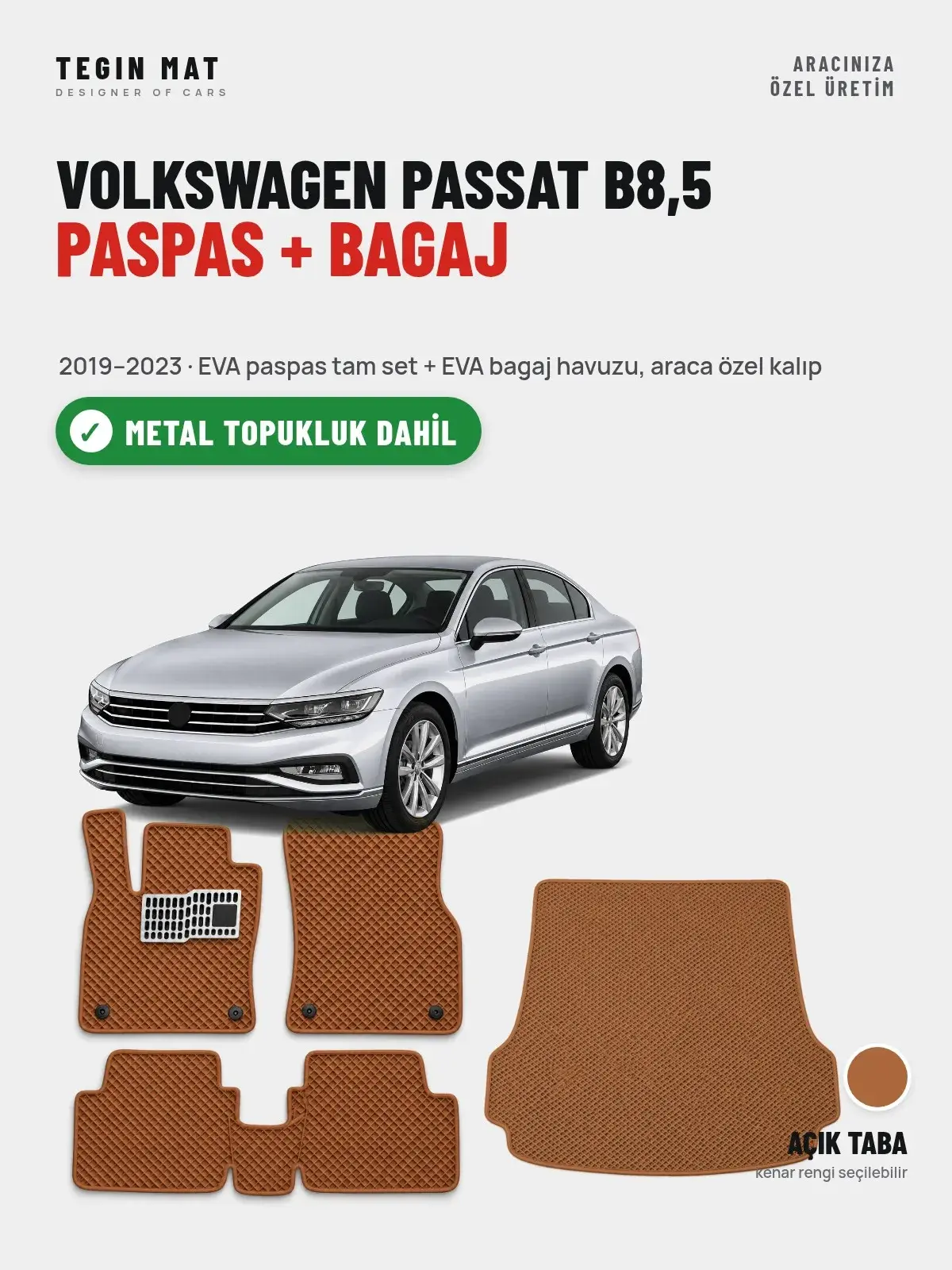 Volkswagen Passat B8,5 EVA Paspas + Bagaj Havuzu Seti (2019–2023) Açık Taba – Metal Topukluk Dahil (1)