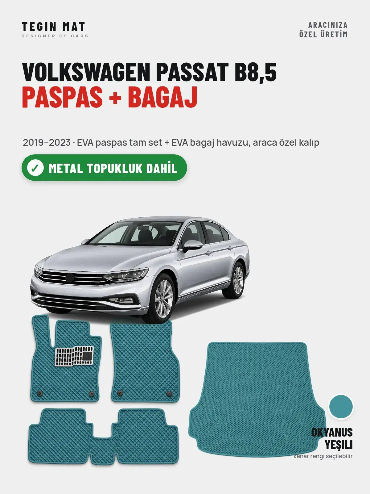 Volkswagen Passat B8,5 EVA Paspas + Bagaj Havuzu Seti (2019–2023) Okyanus Yeşili – Metal Topukluk Dahil (1)