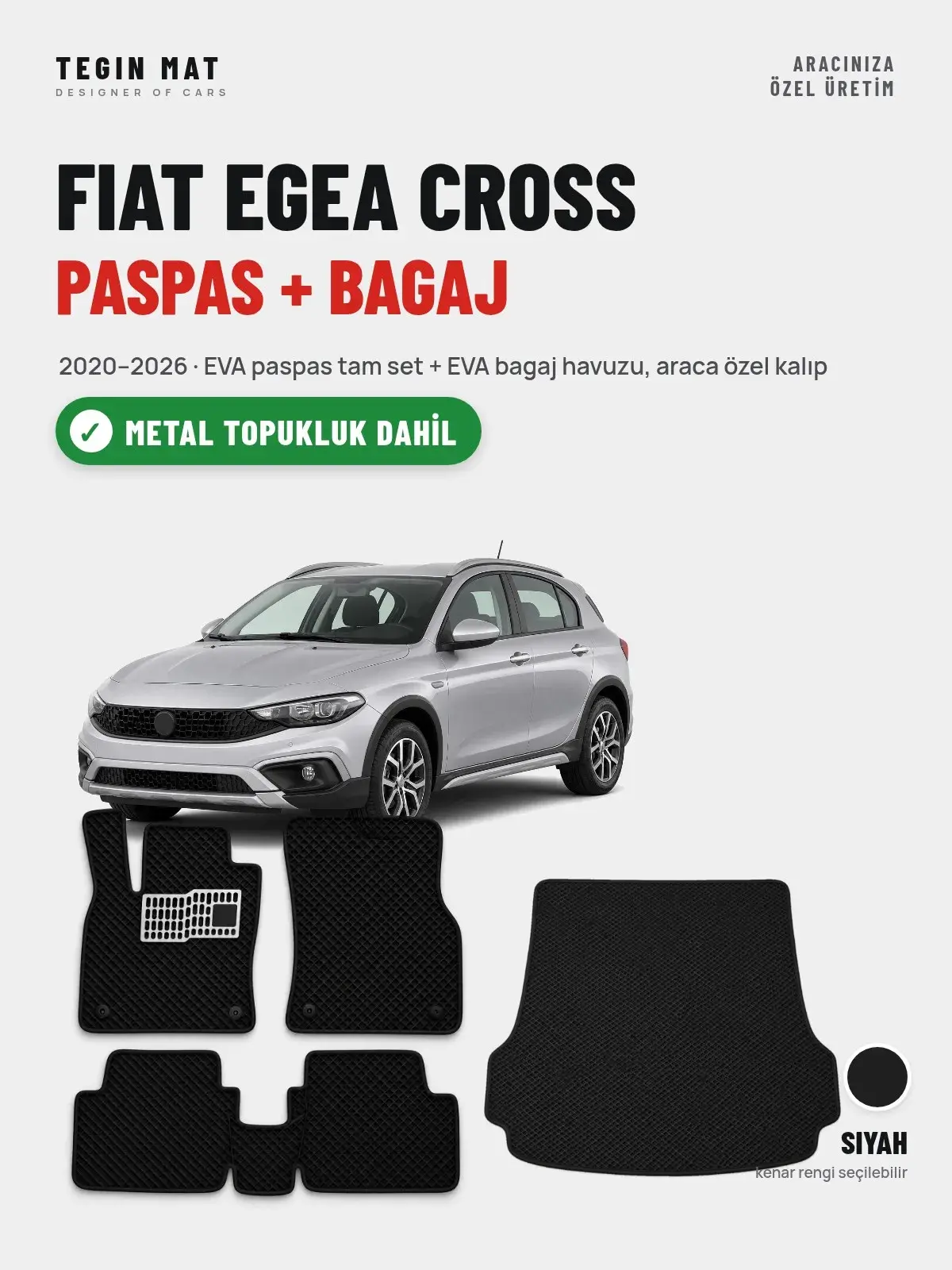 Fiat Egea Cross EVA Paspas + Bagaj Havuzu Seti (2020–2026) Siyah – Metal Topukluk Dahil (1)