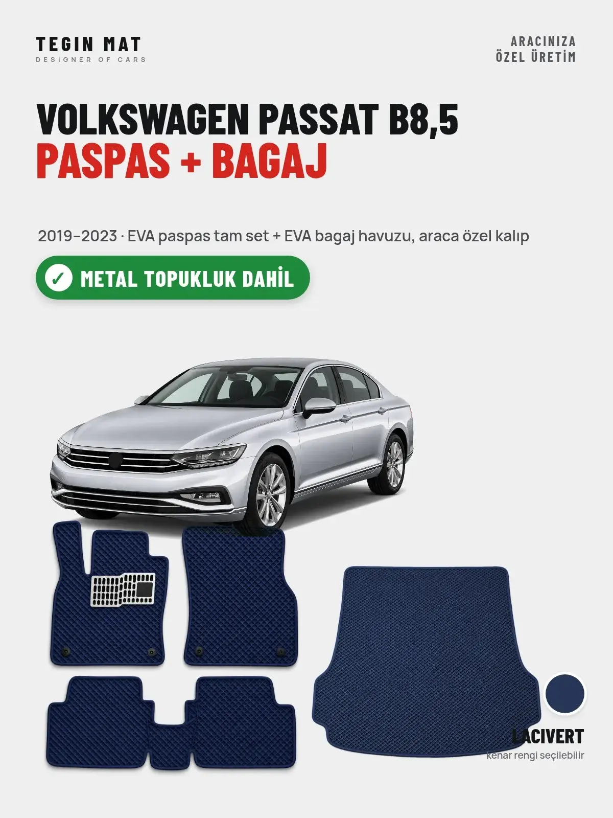 Volkswagen Passat B8,5 EVA Paspas + Bagaj Havuzu Seti (2019–2023) Lacivert – Metal Topukluk Dahil (1)