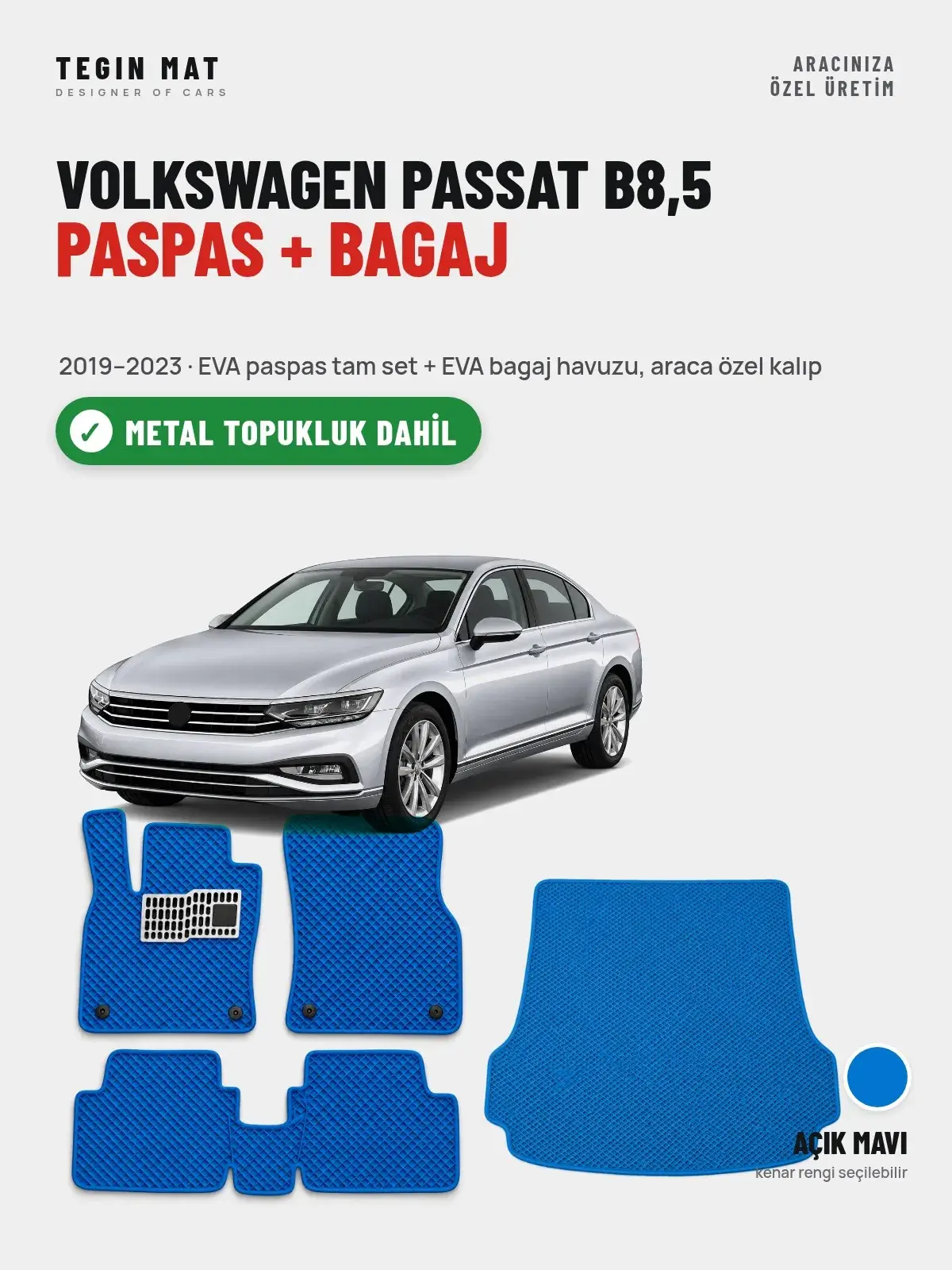 Volkswagen Passat B8,5 EVA Paspas + Bagaj Havuzu Seti (2019–2023) Açık Mavi – Metal Topukluk Dahil (1)