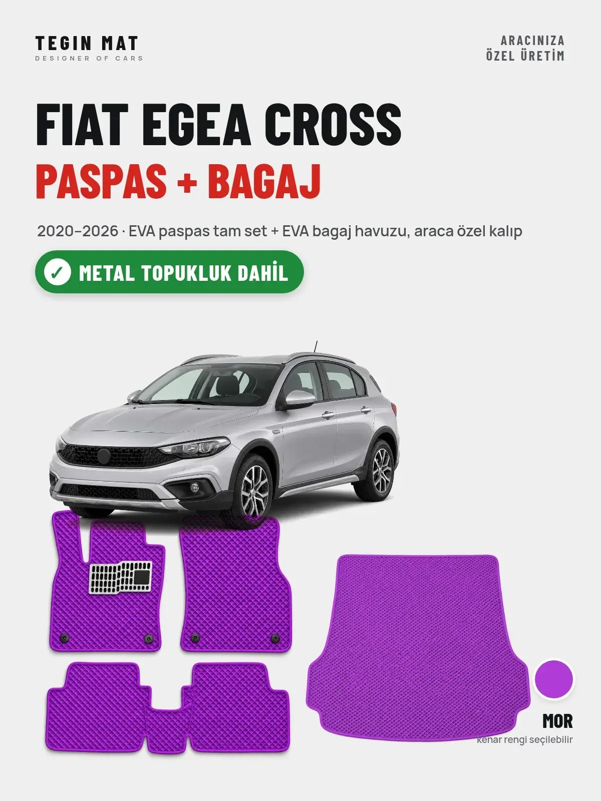 Fiat Egea Cross EVA Paspas + Bagaj Havuzu Seti (2020–2026) Mor – Metal Topukluk Dahil (1)