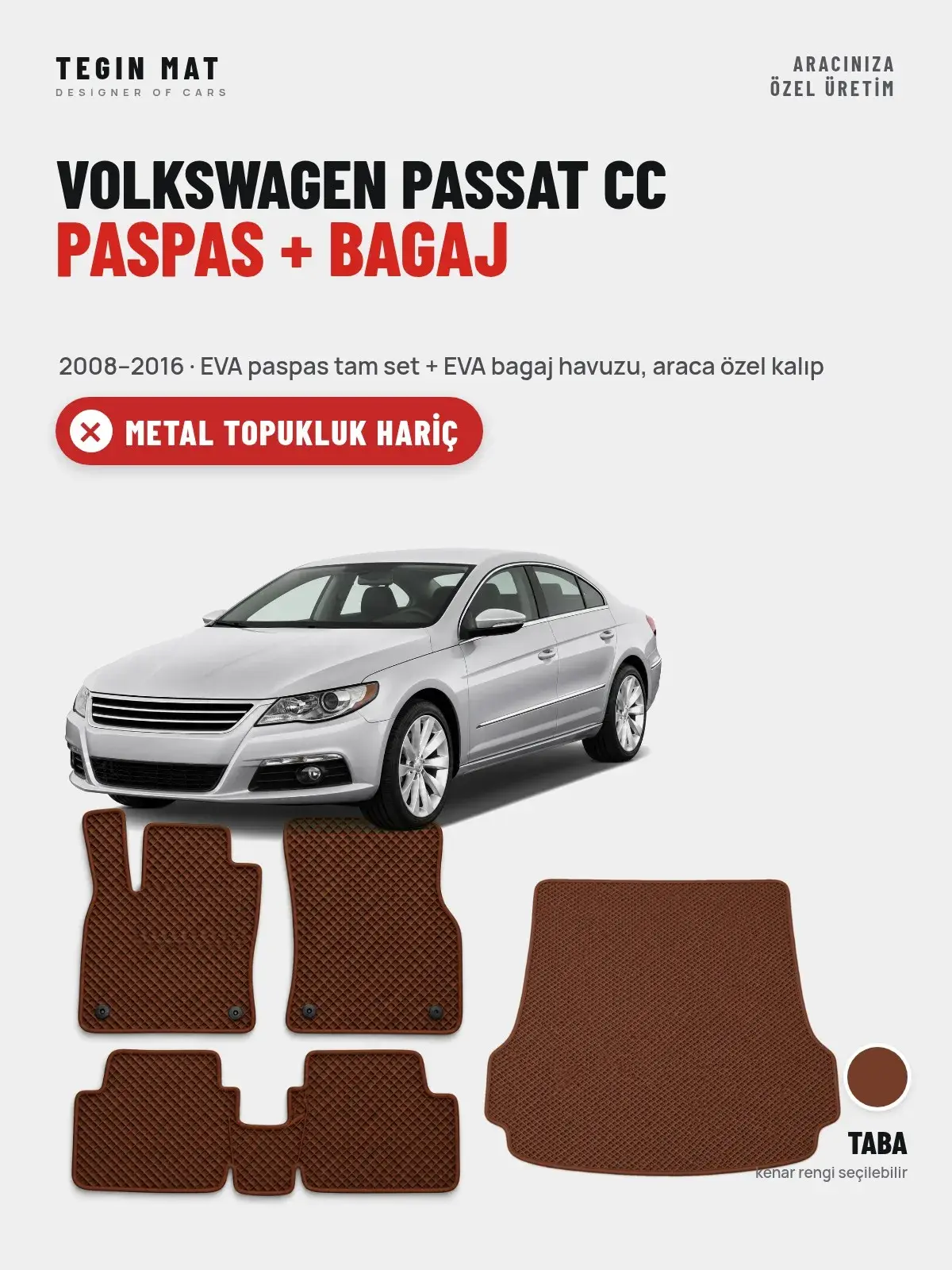 Volkswagen Passat Cc EVA Paspas + Bagaj Havuzu Seti (2008–2016) Taba – Metal Topukluk Hariç (1)
