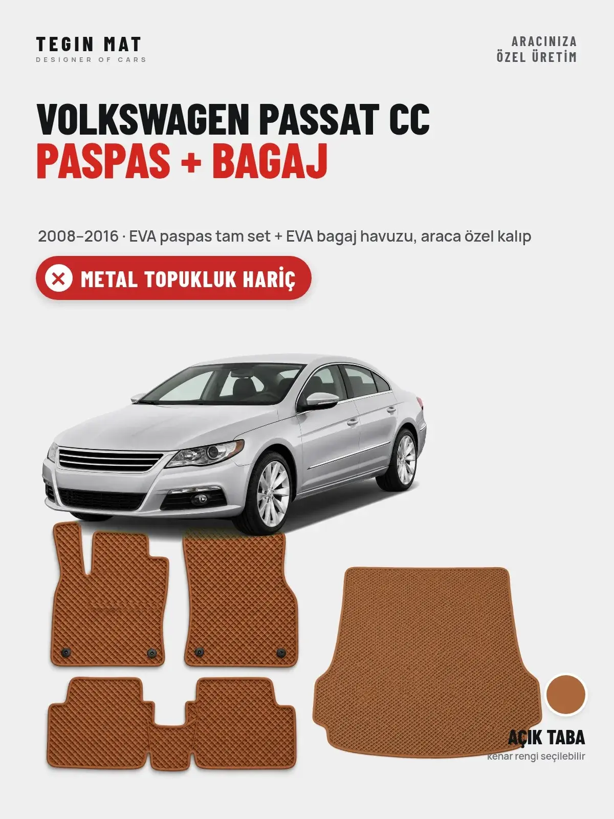 Volkswagen Passat Cc EVA Paspas + Bagaj Havuzu Seti (2008–2016) Açık Taba – Metal Topukluk Hariç (1)
