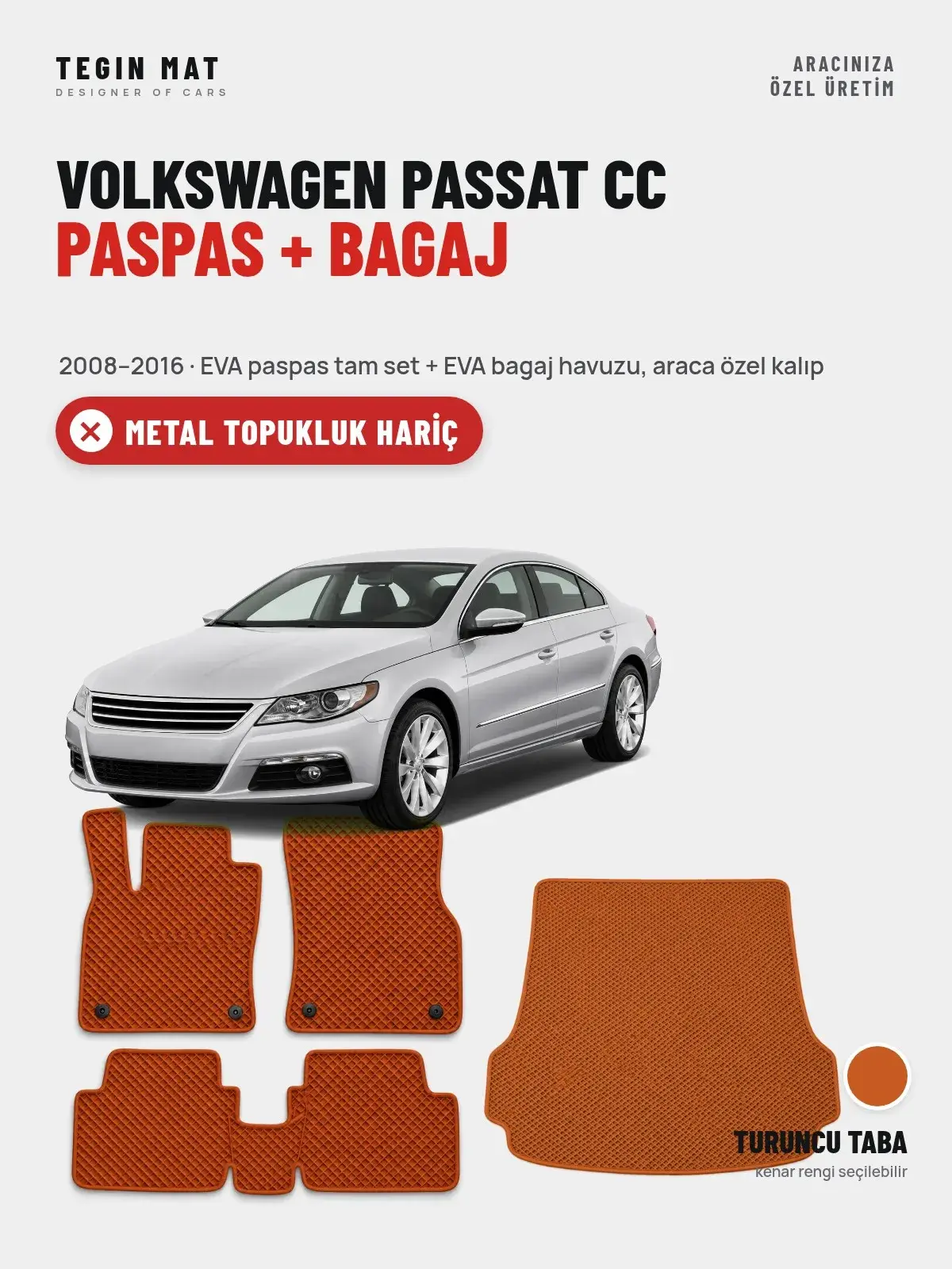 Volkswagen Passat Cc EVA Paspas + Bagaj Havuzu Seti (2008–2016) Turuncu Taba – Metal Topukluk Hariç (1)