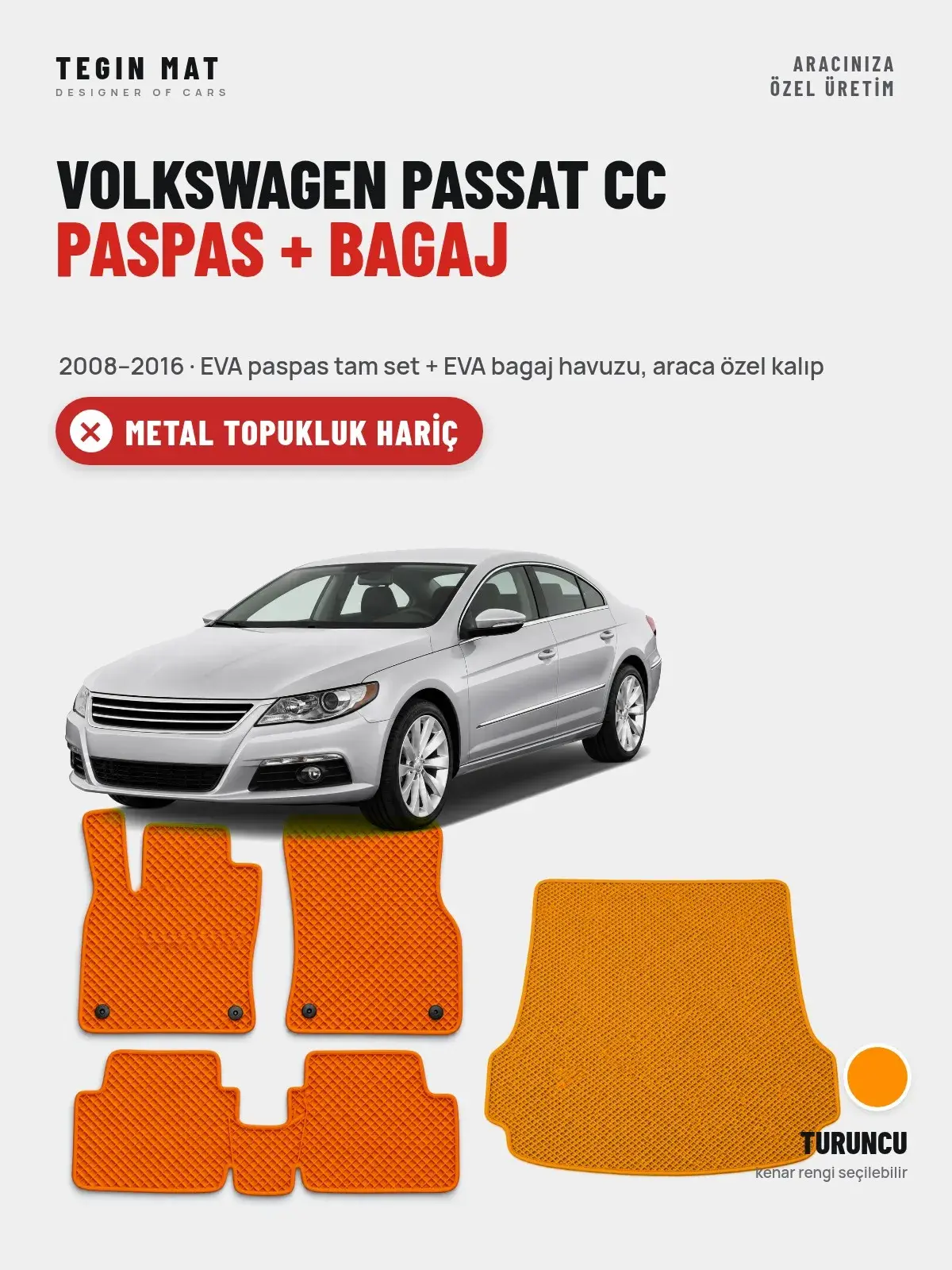 Volkswagen Passat Cc EVA Paspas + Bagaj Havuzu Seti (2008–2016) Turuncu – Metal Topukluk Hariç (1)