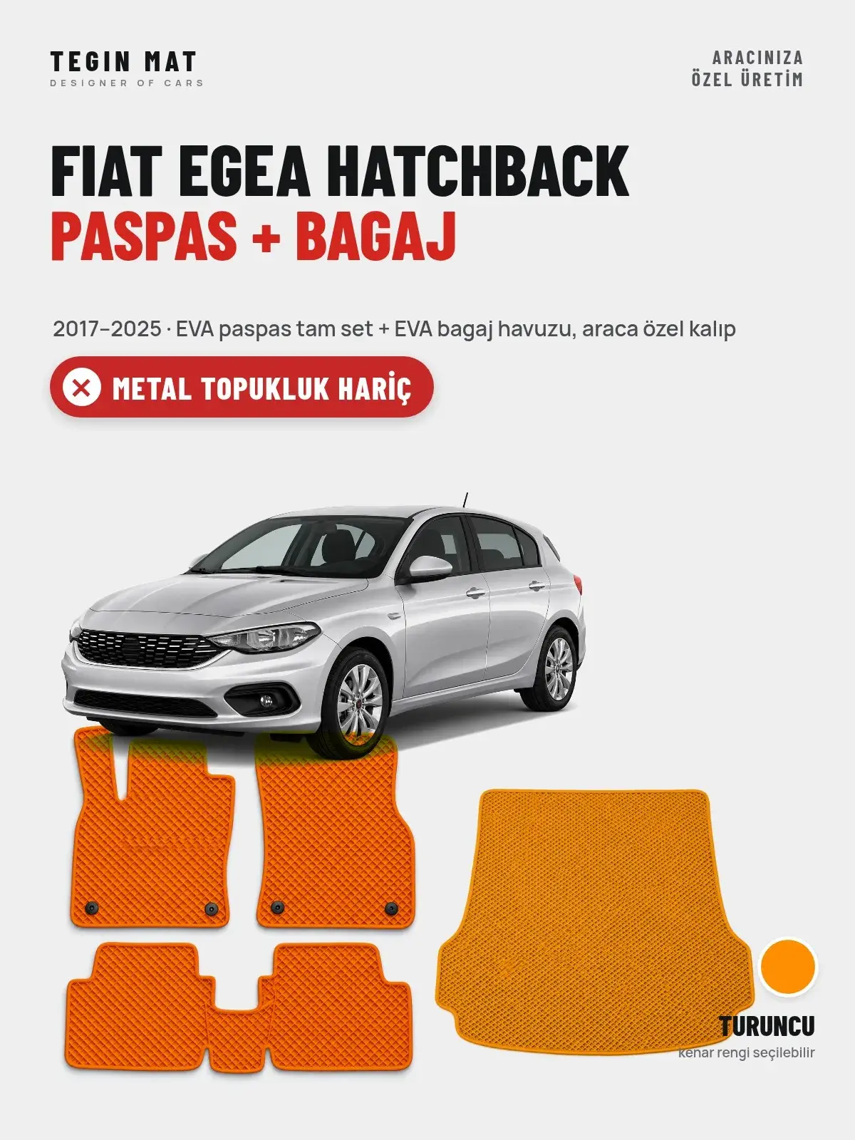 Fiat Egea Hatchback EVA Paspas + Bagaj Havuzu Seti (2017–2025) Turuncu – Metal Topukluk Hariç (1)