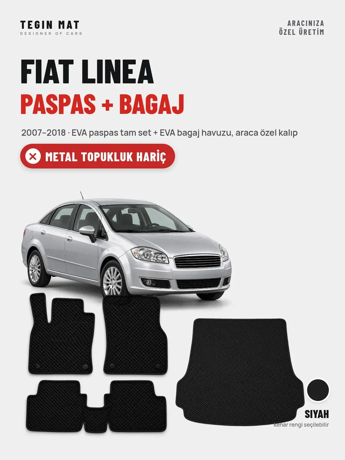 Fiat Linea EVA Paspas + Bagaj Havuzu Seti (2007–2018) Siyah – Metal Topukluk Hariç (1)