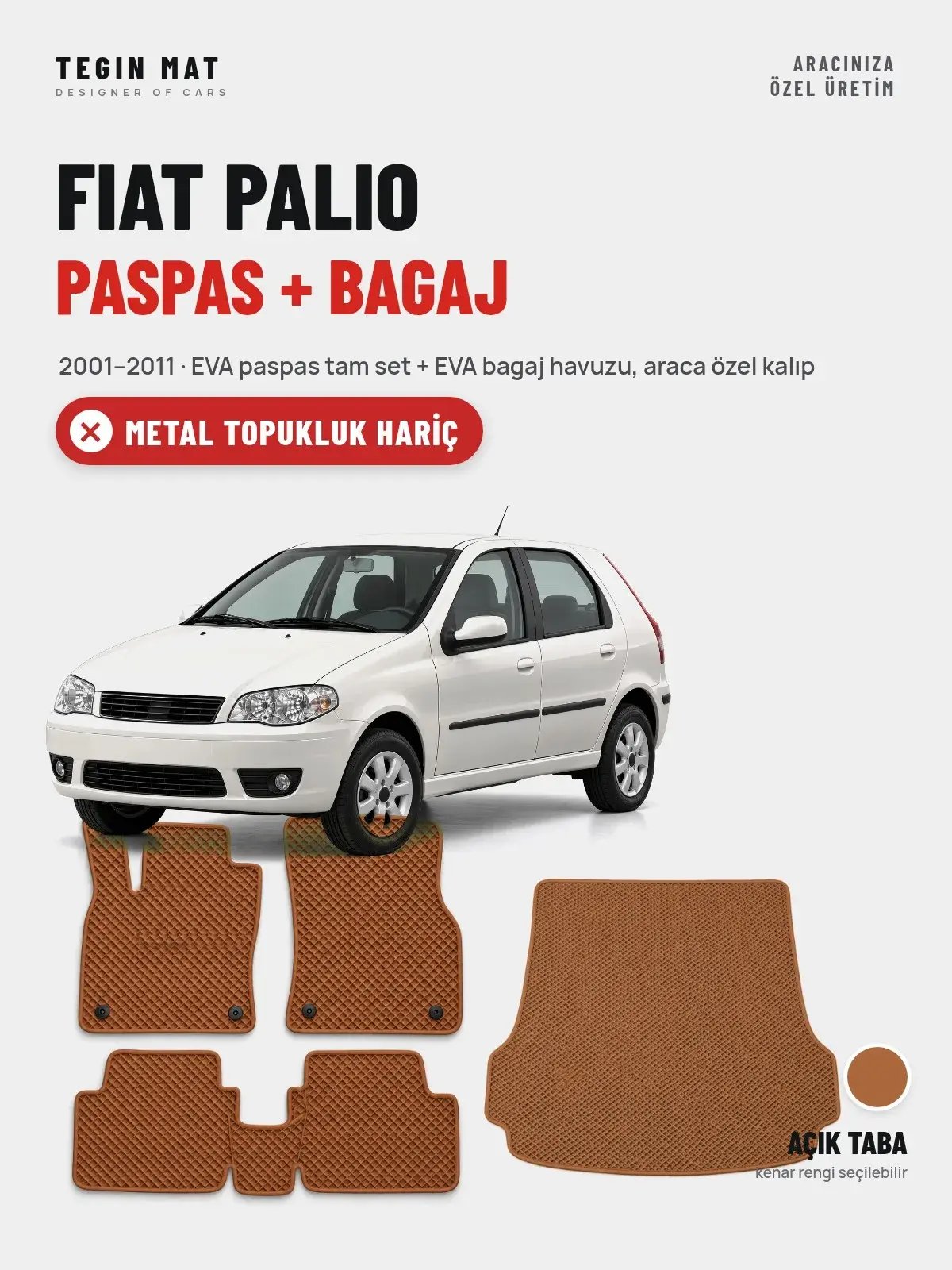 Fiat Palio EVA Paspas + Bagaj Havuzu Seti (2001–2011) Açık Taba – Metal Topukluk Hariç (1)