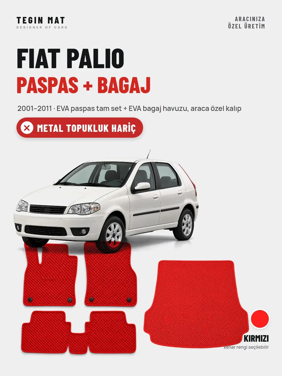 Fiat Palio EVA Paspas + Bagaj Havuzu Seti (2001–2011) Kırmızı – Metal Topukluk Hariç (1)