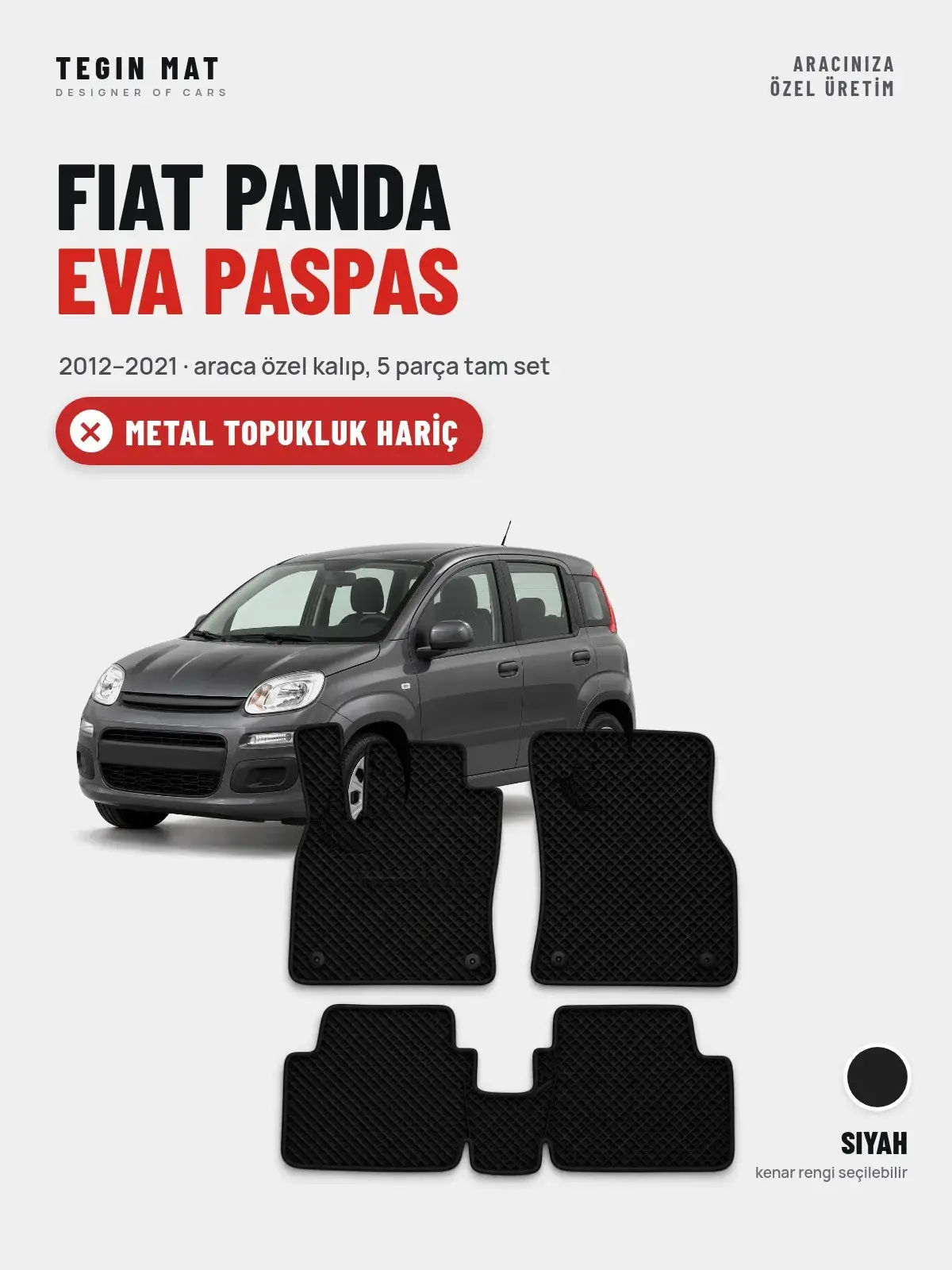 Fiat Panda EVA Oto Paspas Tam Set (2012–2021) Siyah – Metal Topukluk Hariç (1)