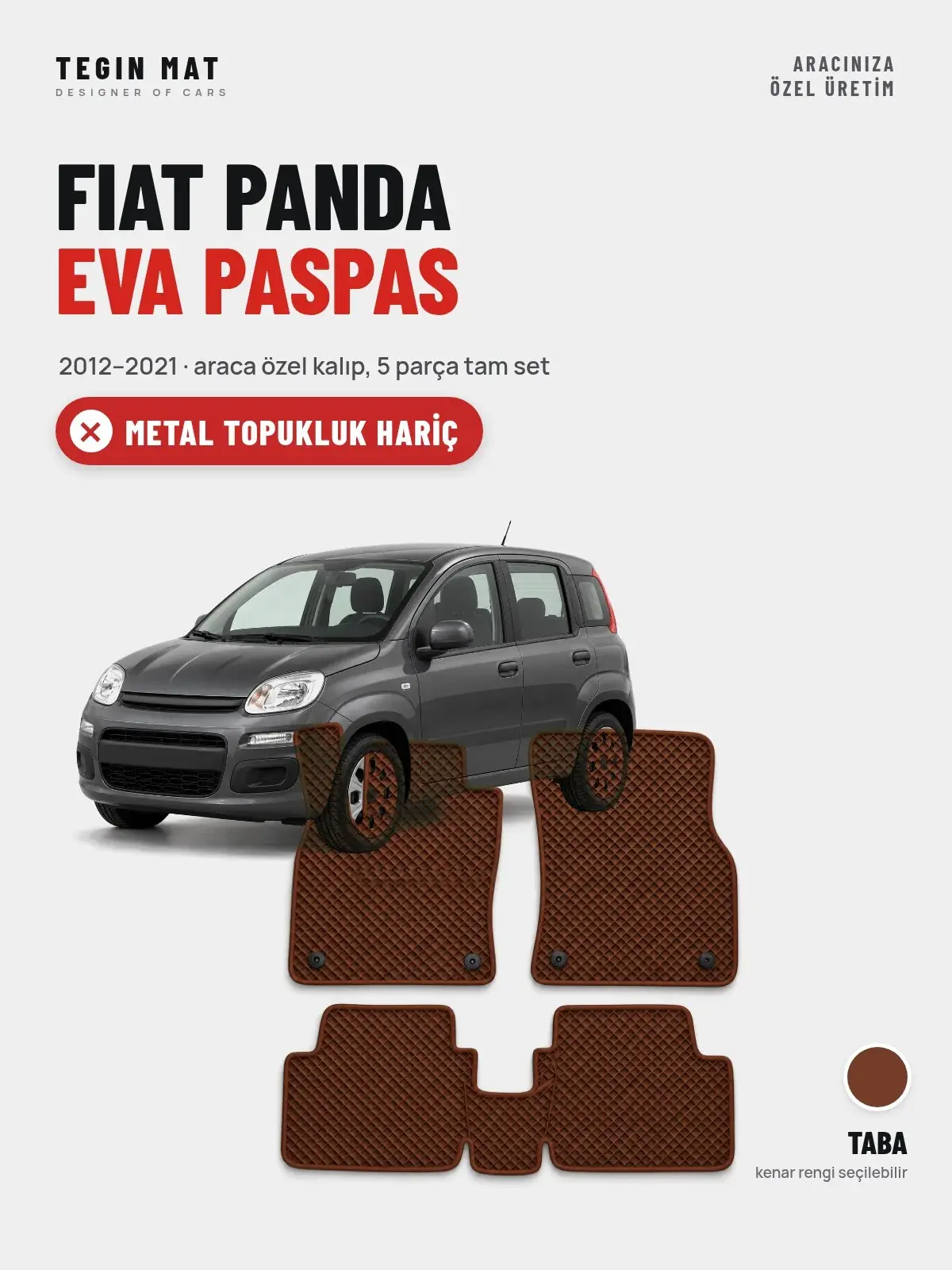 Fiat Panda EVA Oto Paspas Tam Set (2012–2021) Taba – Metal Topukluk Hariç (1)