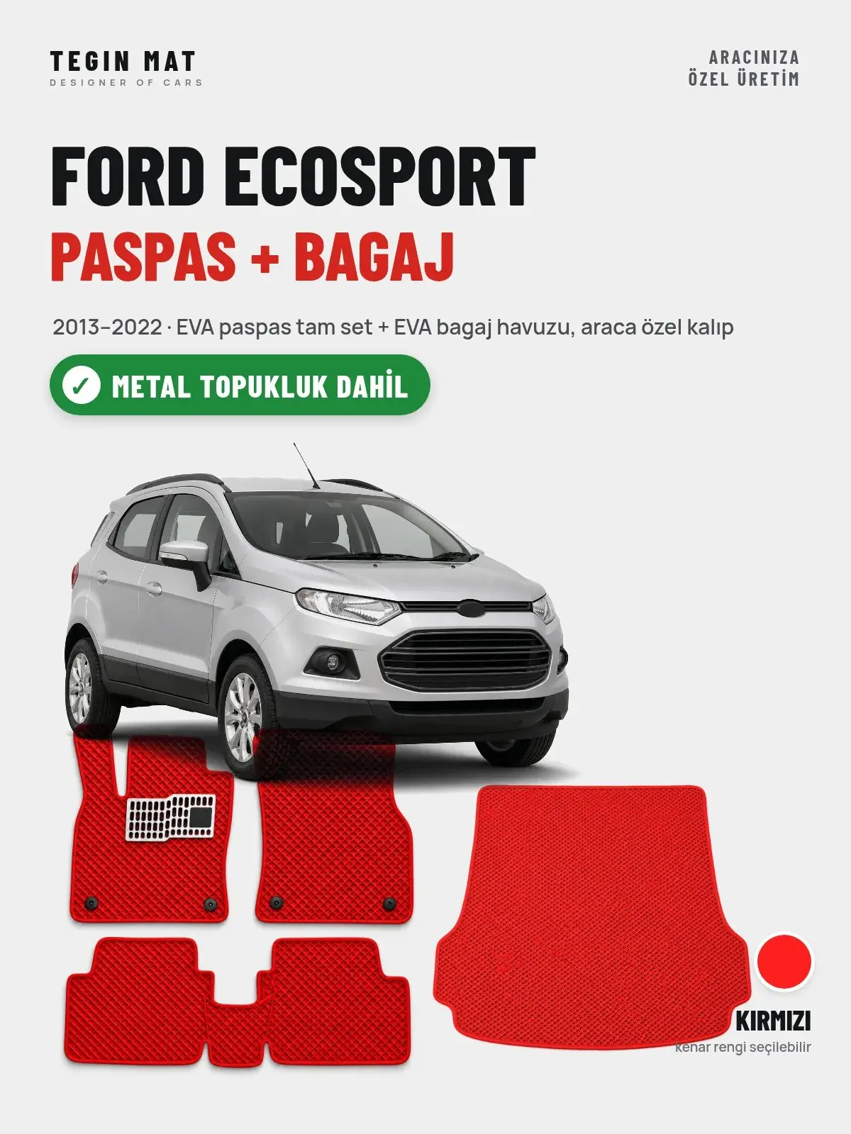 Ford Ecosport EVA Paspas + Bagaj Havuzu Seti (2013–2022) Kırmızı – Metal Topukluk Dahil (1)